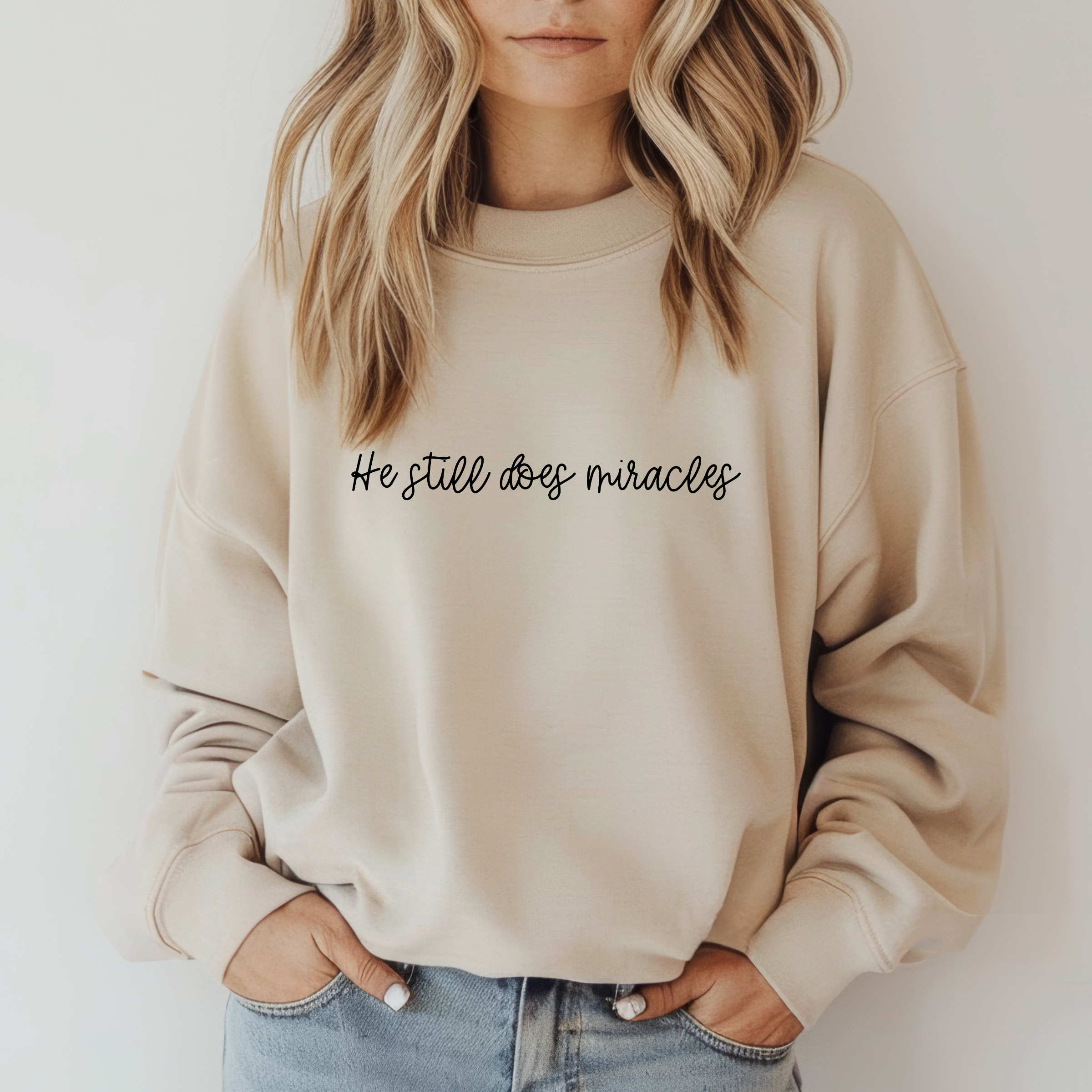 He Still Does Miracles Sweatshirt - Graphic Christian Tee Hoodie | PodTeesHub.com