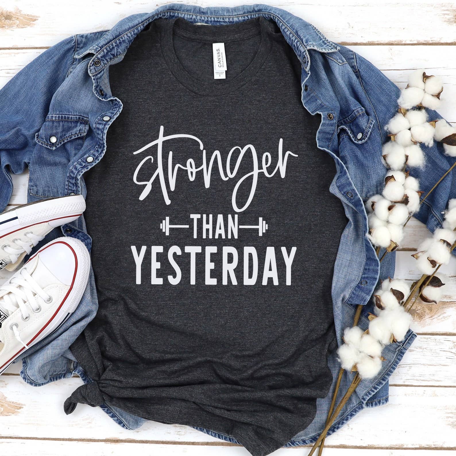Stronger Than Yesterday T-Shirt Hoodie, Sweatshirt | PodTeesHub.com