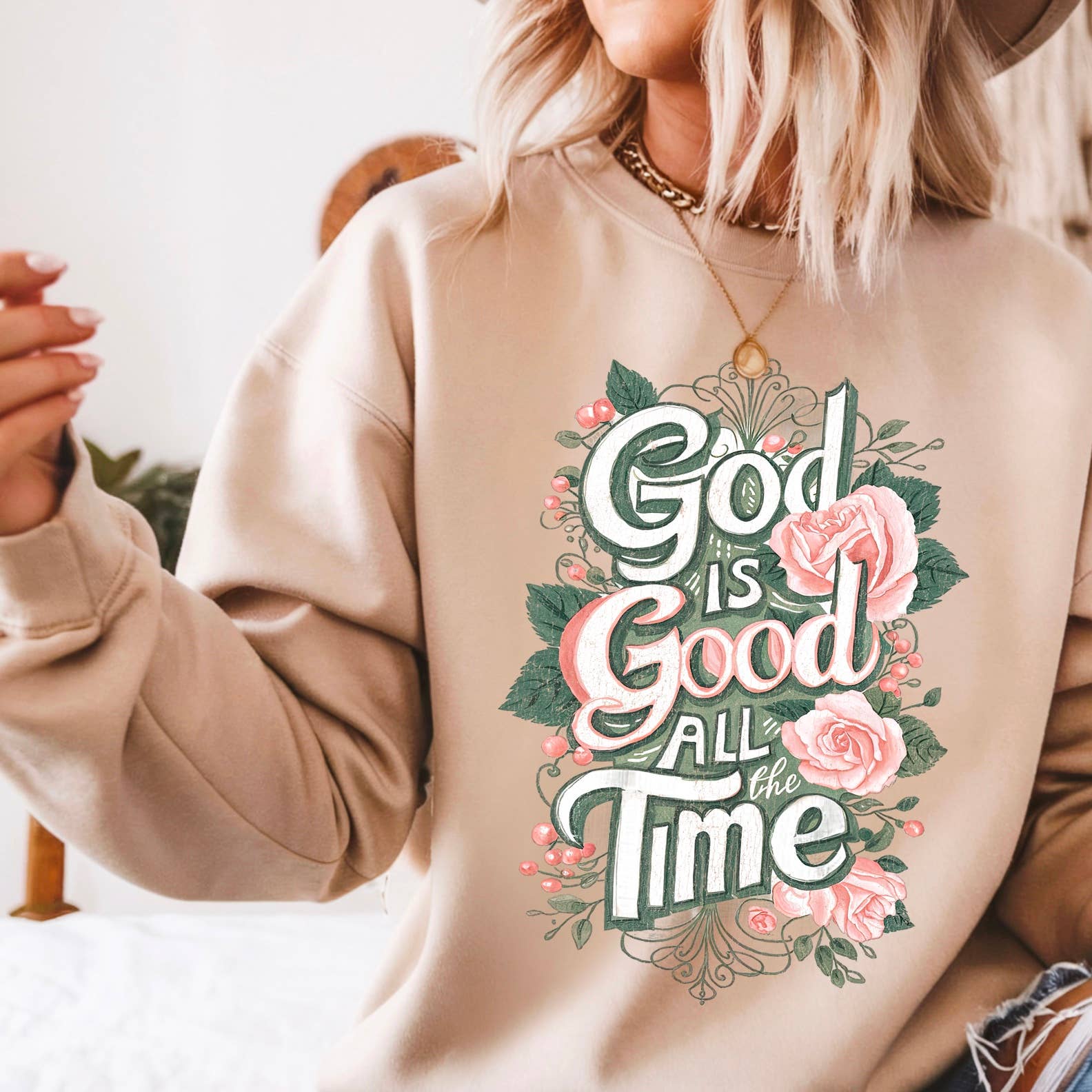 God Is Good All the Time Christian Graphic Sweatshirt T-Shirts, Hoodie | PodTeesHub.com