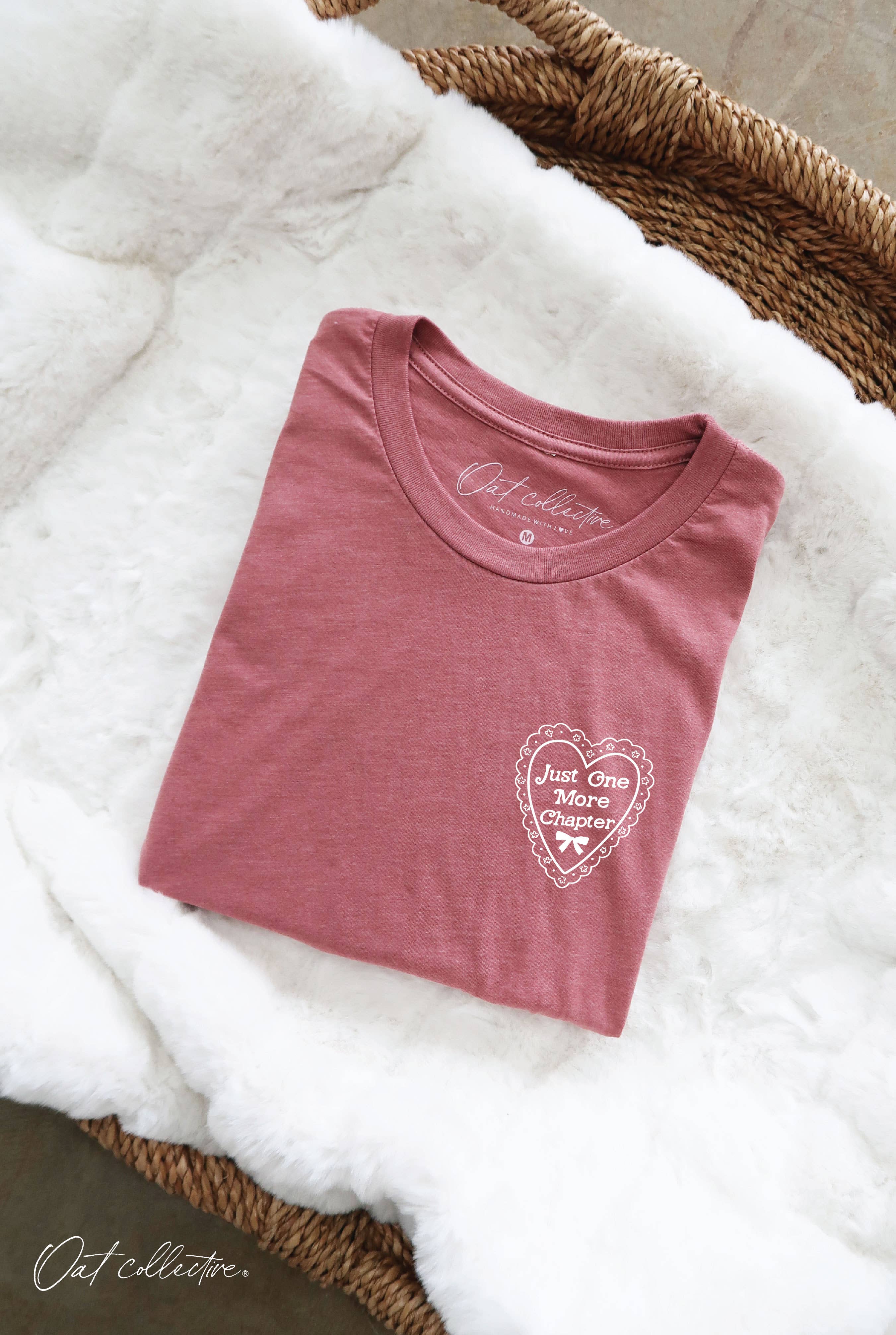 Just One More Chapter Graphic T-Shirt Hoodie, Sweatshirt | PodTeesHub.com