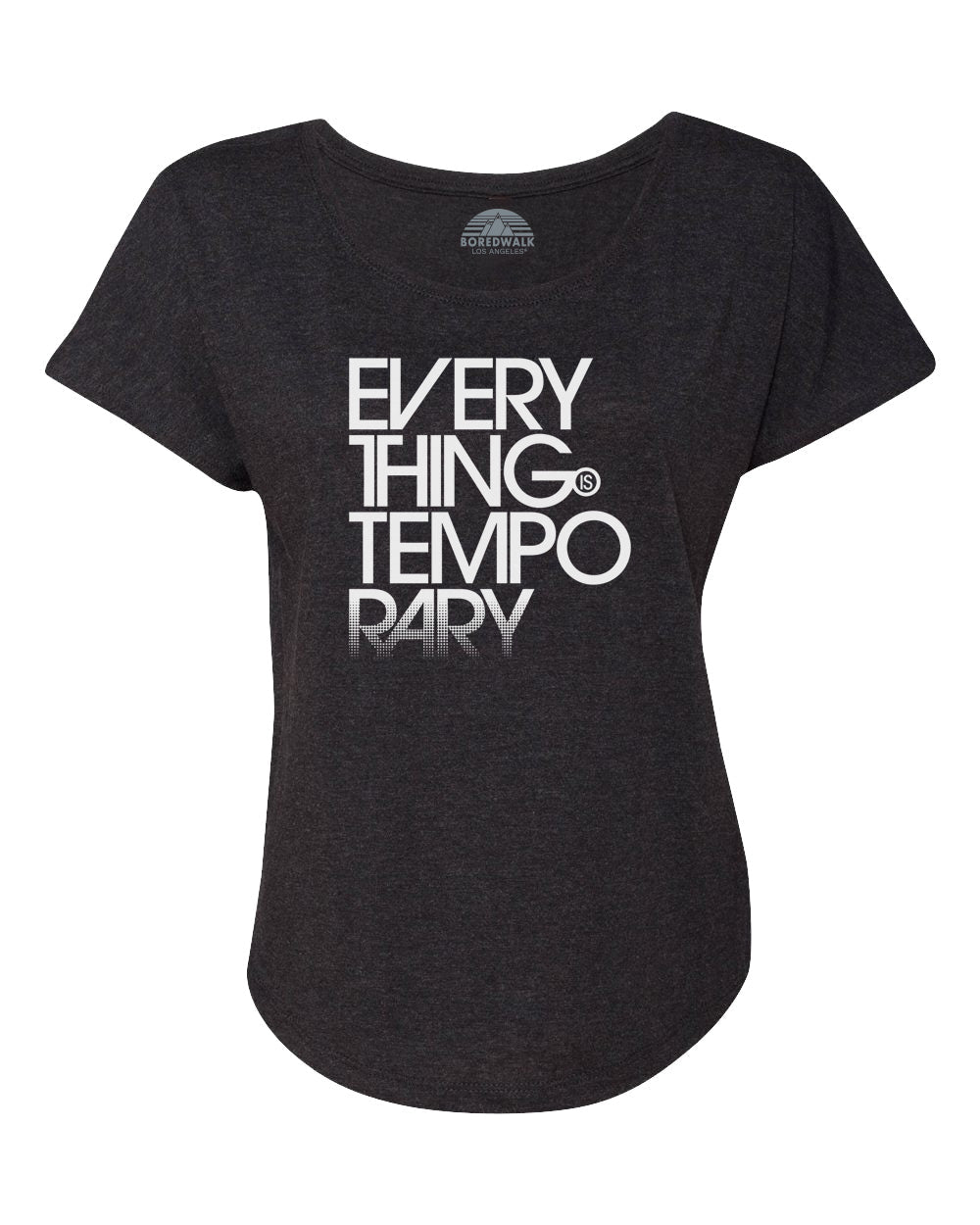 Women's Everything is Temporary Scoop Neck T-Shirt