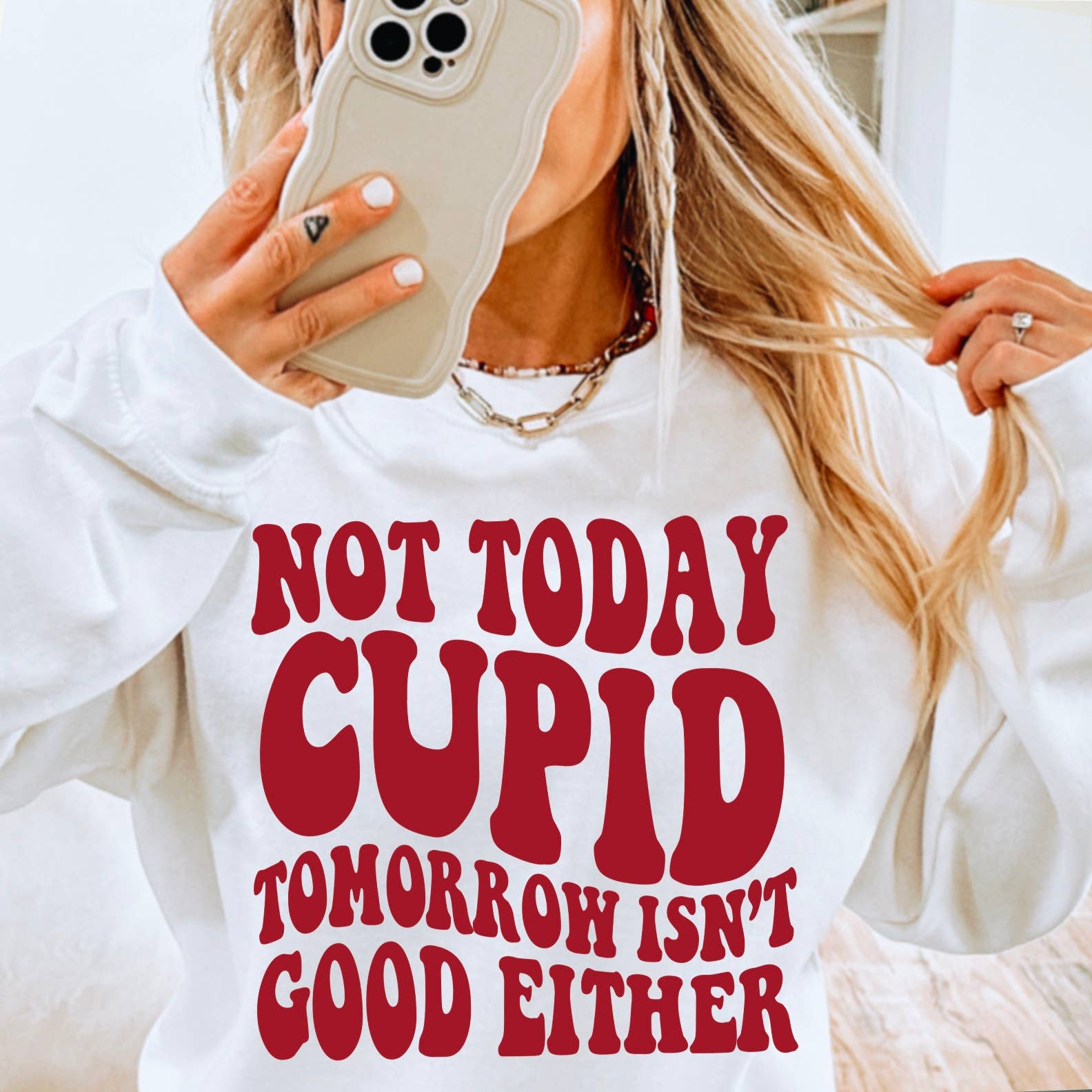 Not Today Cupid  Graphic Crewneck Sweatshirt T-Shirts, Hoodie | PodTeesHub.com