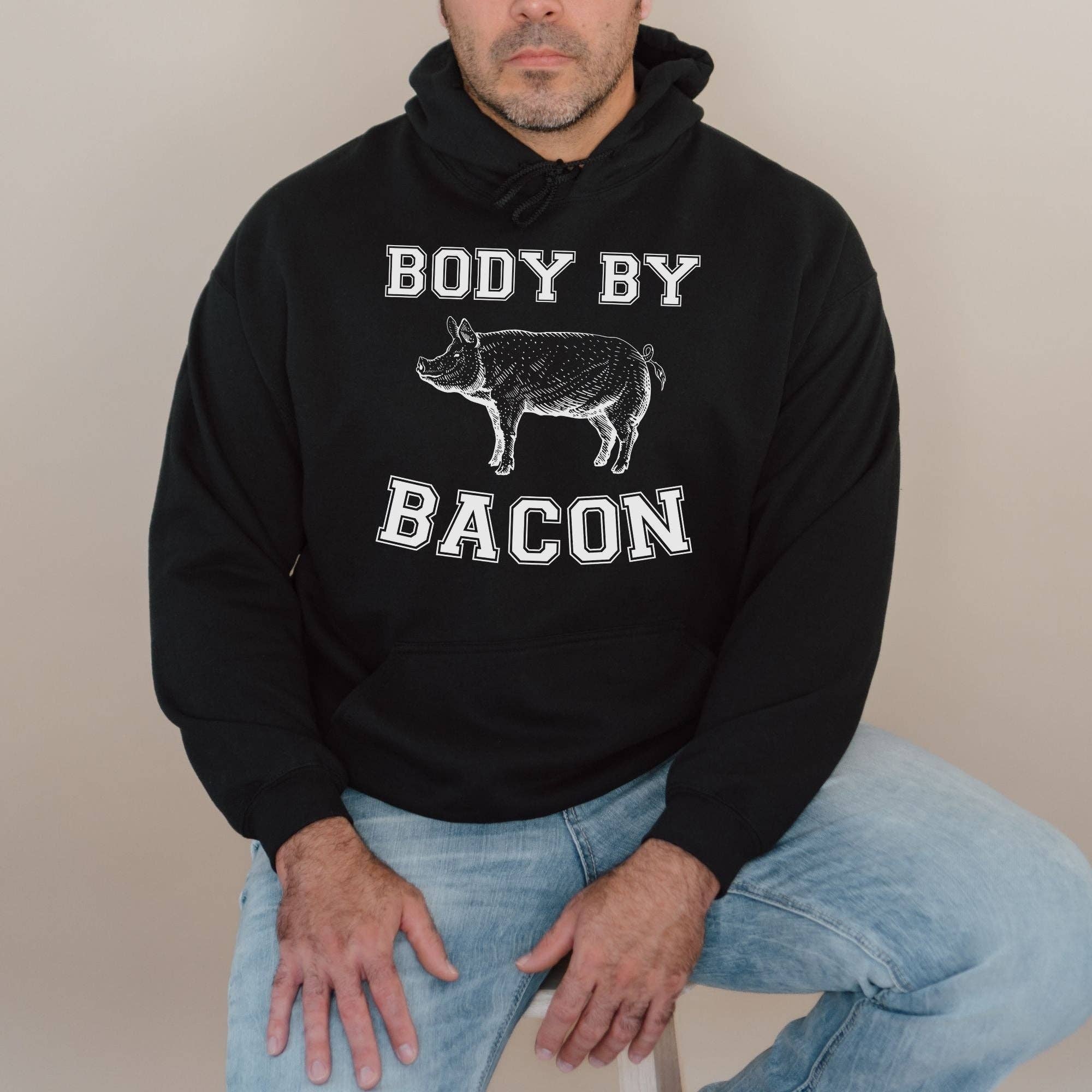 Body By Bacon Unisex Crewneck Sweatshirt or Hoodie T-Shirts | PodTeesHub.com