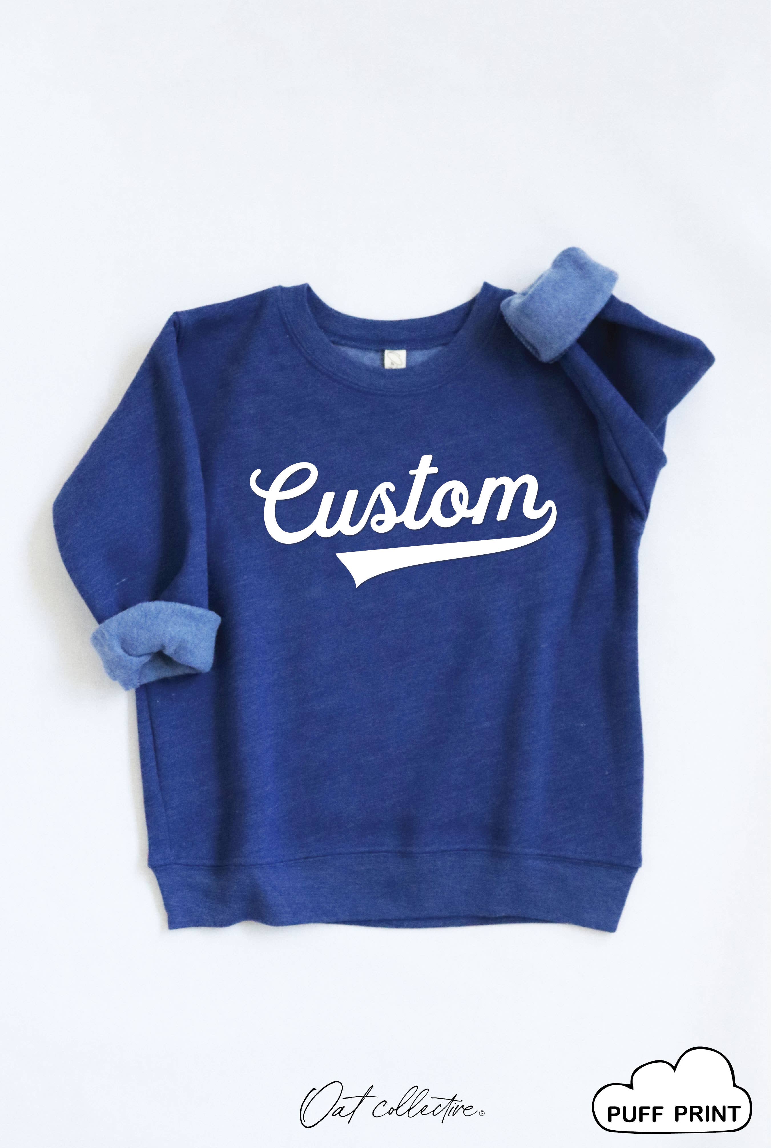 Custom Puff Varsity Toddler Graphic Sweatshirt T-Shirts, Hoodie | PodTeesHub.com