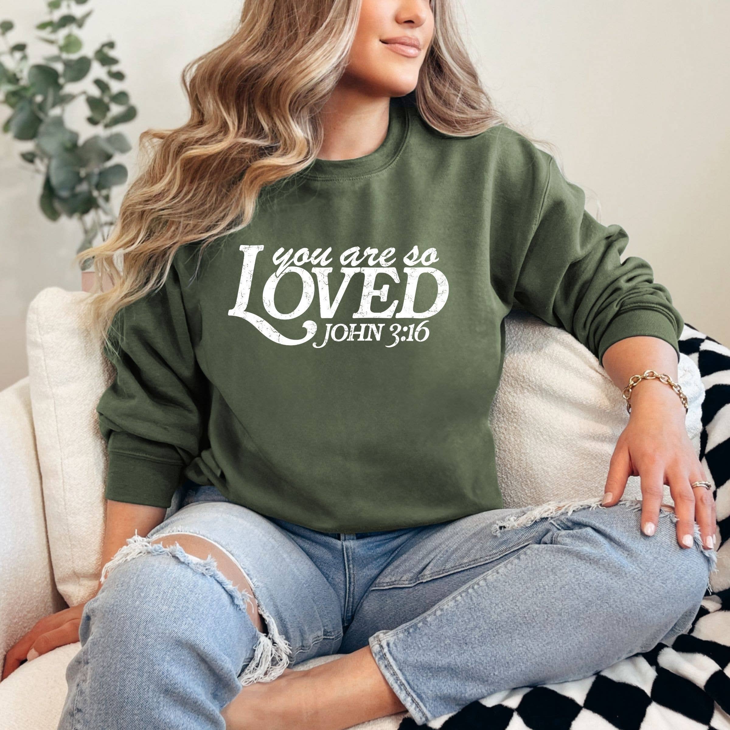 You Are So Loved Sweatshirt. - Christian Spring Tee Hoodie | PodTeesHub.com