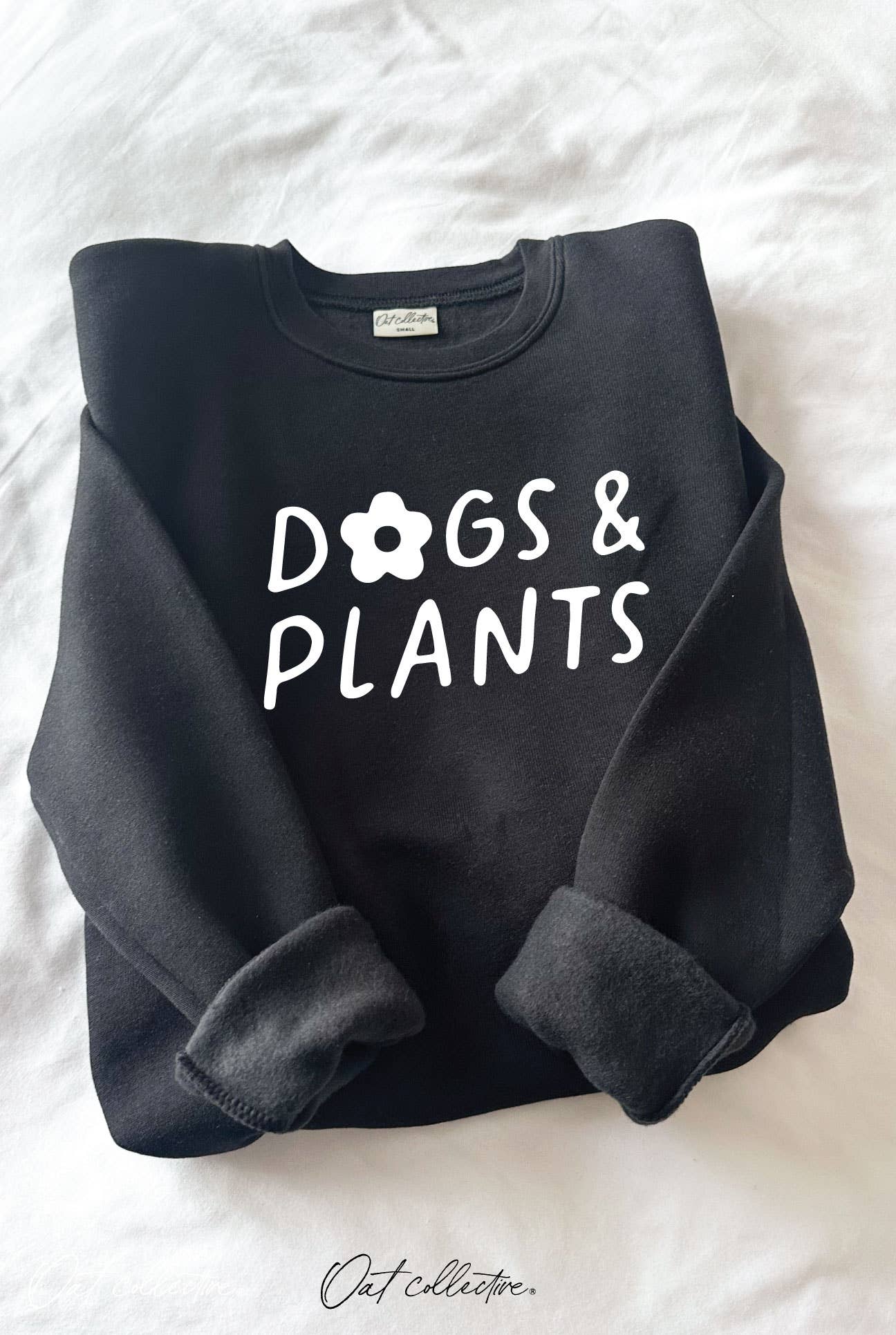 Dogs and Plants  Graphic Sweatshirt T-Shirts, Hoodie | PodTeesHub.com