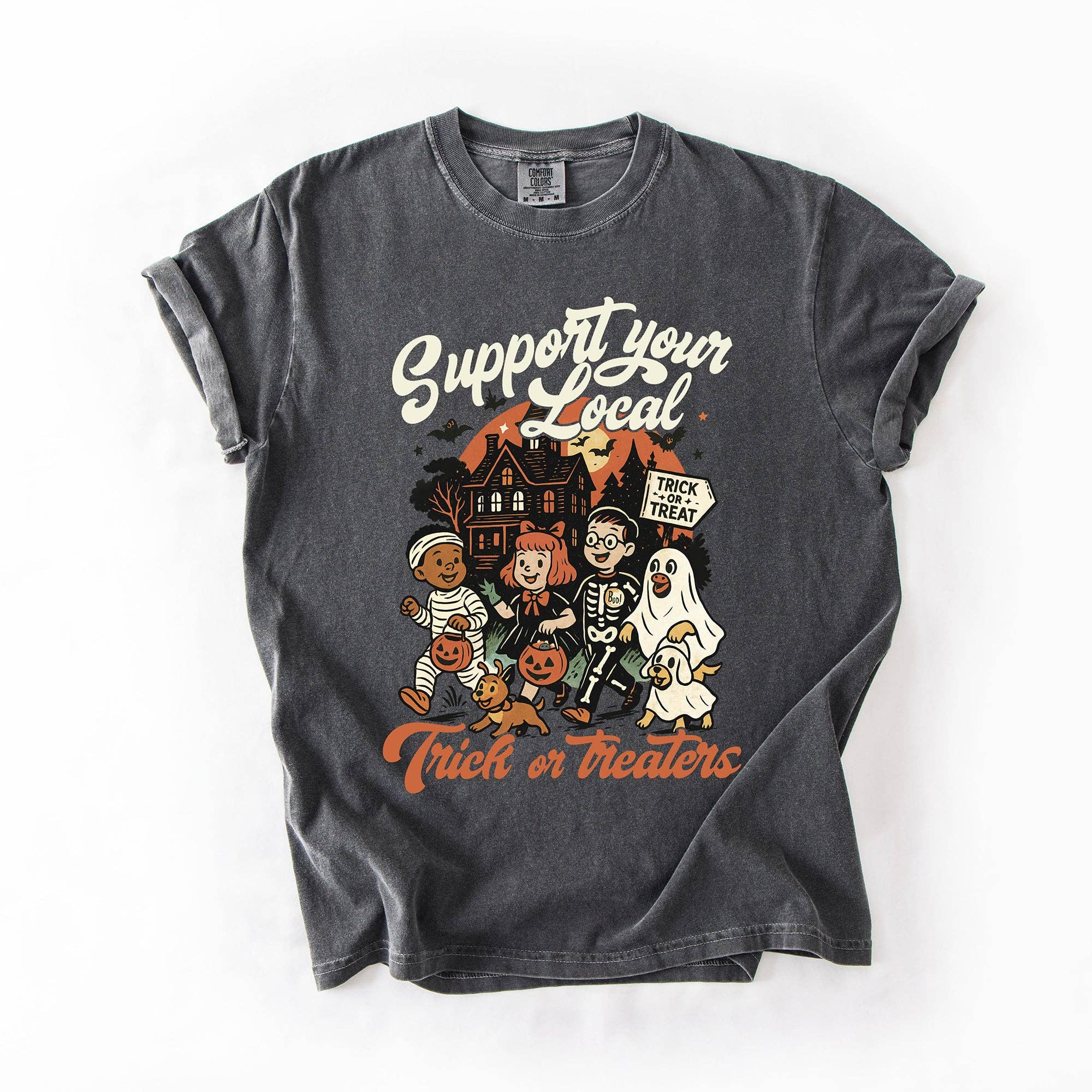 Support Your Local Trick or Treaters, Halloween, T-Shirt Hoodie, Sweatshirt | PodTeesHub.com