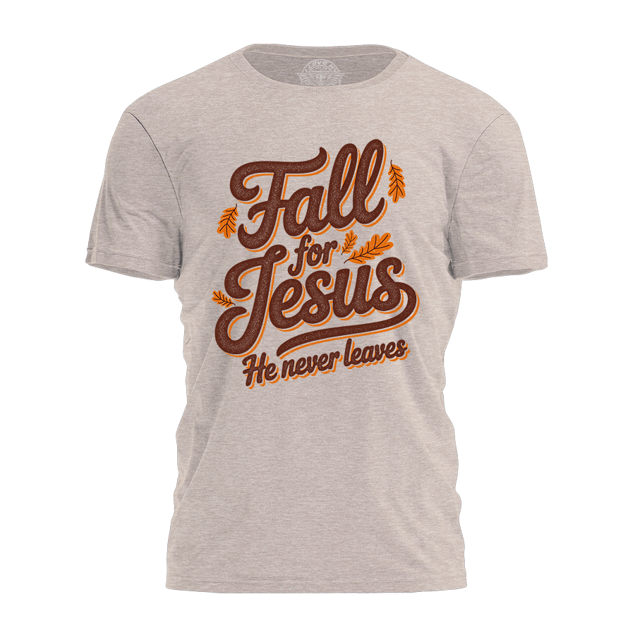 Fall For Jesus Tee - 4113 Hoodie, Sweatshirt | PodTeesHub.com