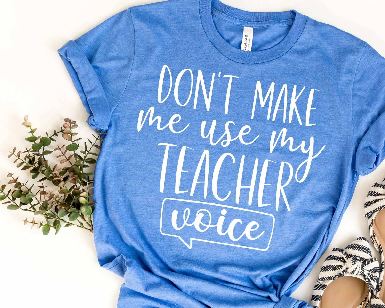 Don’T Make Me Use My Teacher Voice T-Shirt Hoodie, Sweatshirt | PodTeesHub.com