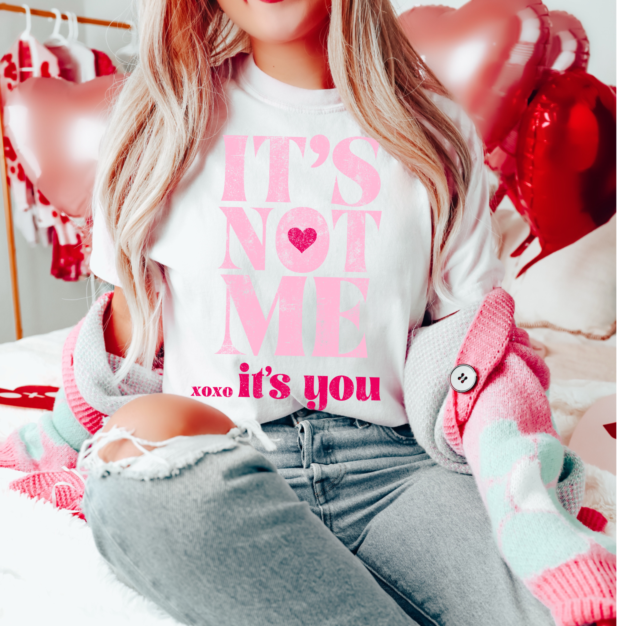 It's Not Me It's You Graphic Tee Hoodie, Sweatshirt | PodTeesHub.com