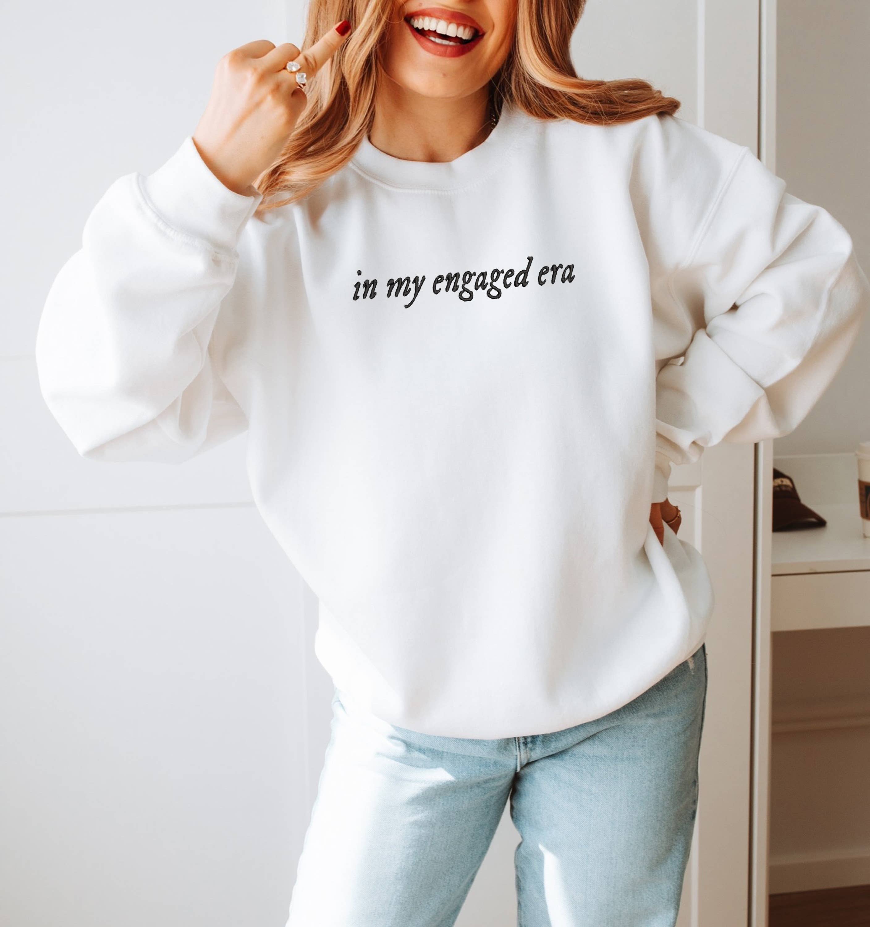 In My Engaged Era, Embroidered, Bridal Apparel, Bride Shirt Hoodie, Sweatshirt | PodTeesHub.com