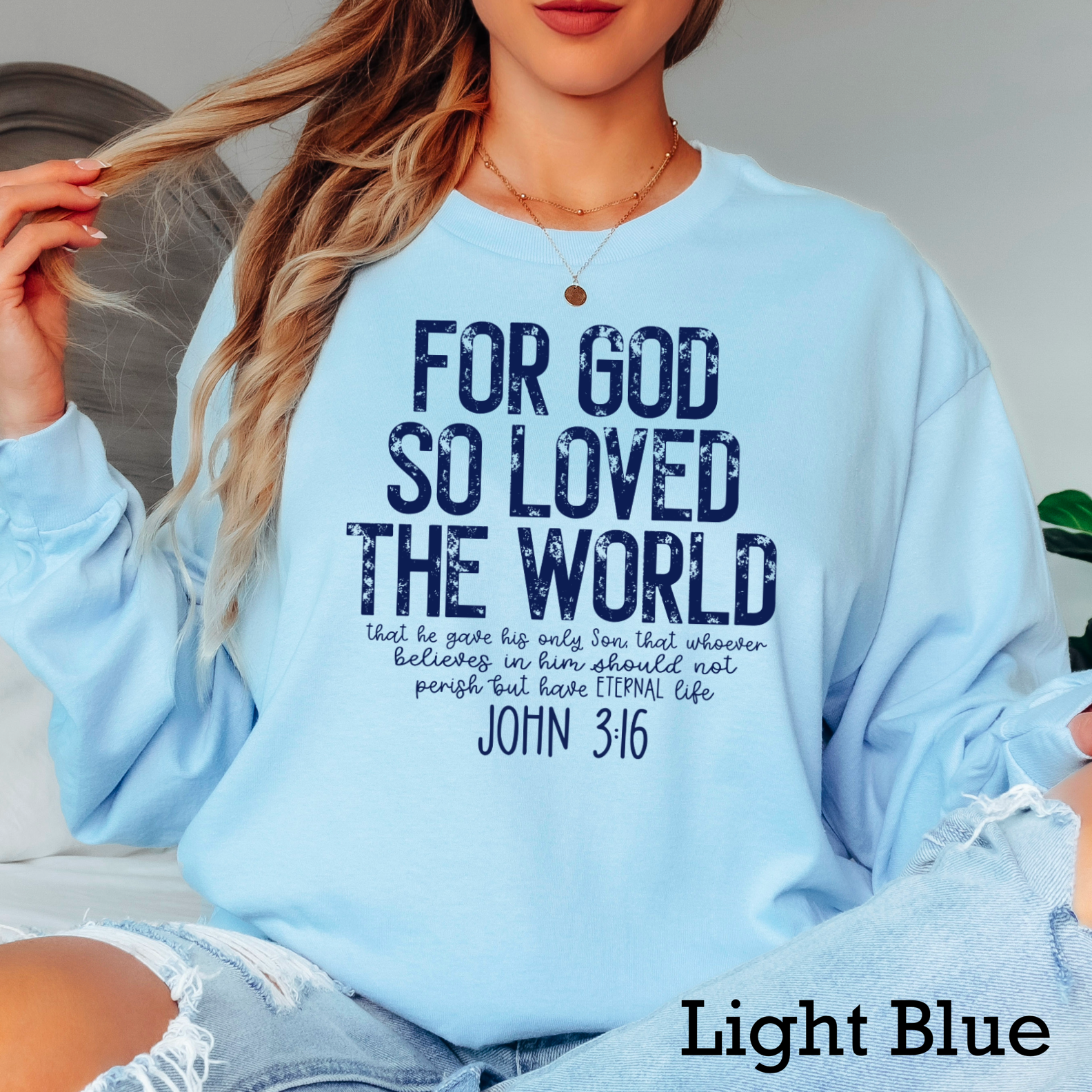 John 3:16 Christian Long Sleeve Shirt|Gildan Hoodie, Sweatshirt | PodTeesHub.com