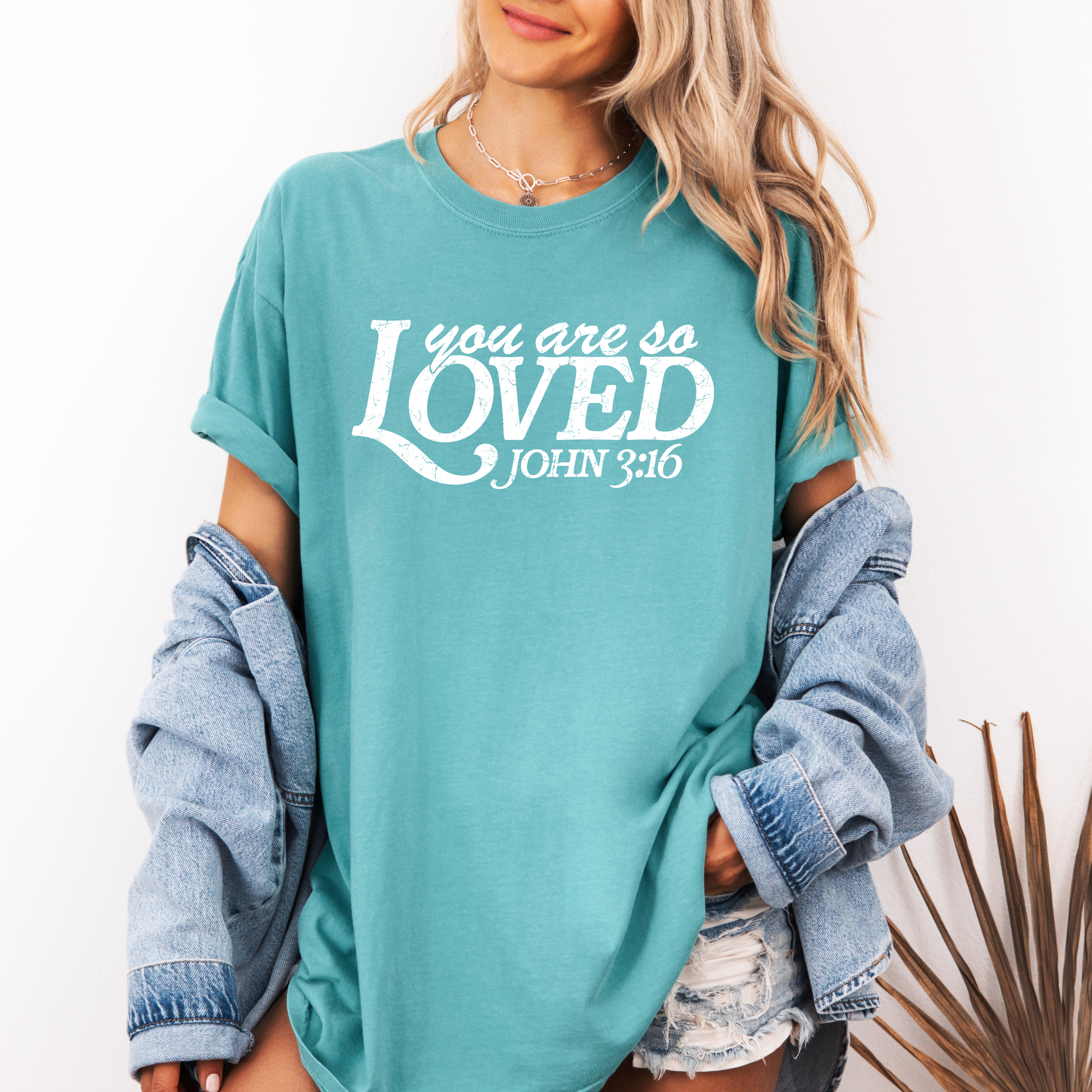 You Are So Loved Tee - Christian Spring Graphic Tee Hoodie, Sweatshirt | PodTeesHub.com
