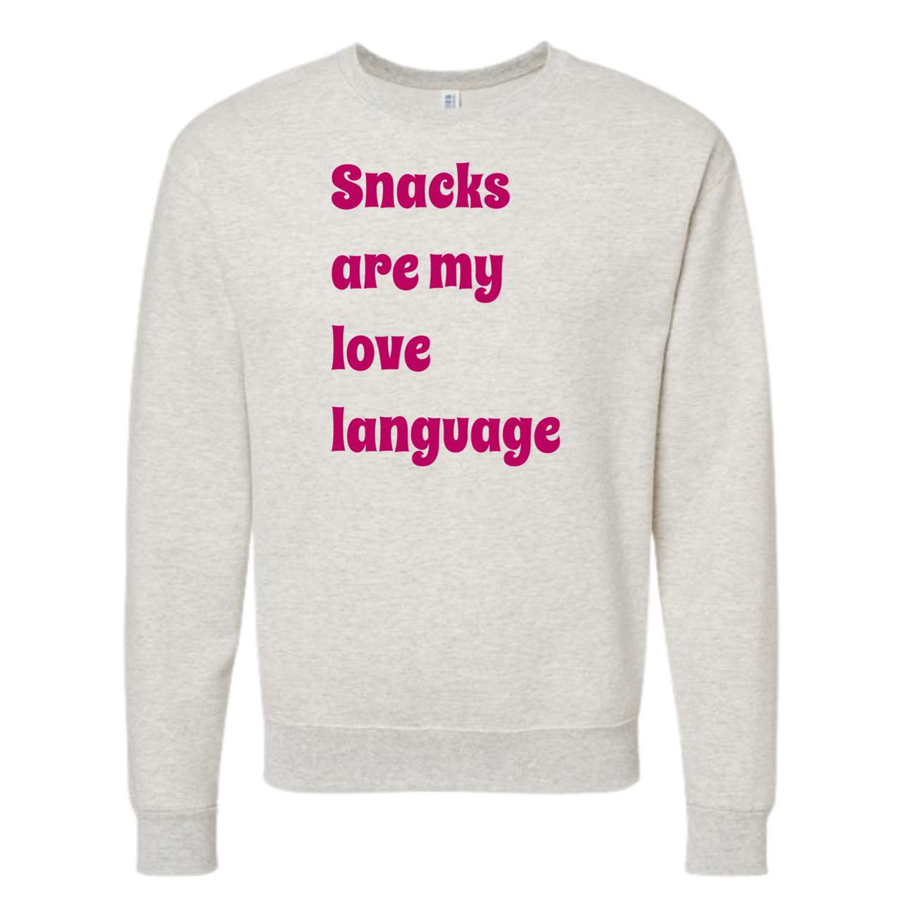 Snacks Are My Love Language Crewneck Valentines Sweatshirt T-Shirts, Hoodie | PodTeesHub.com