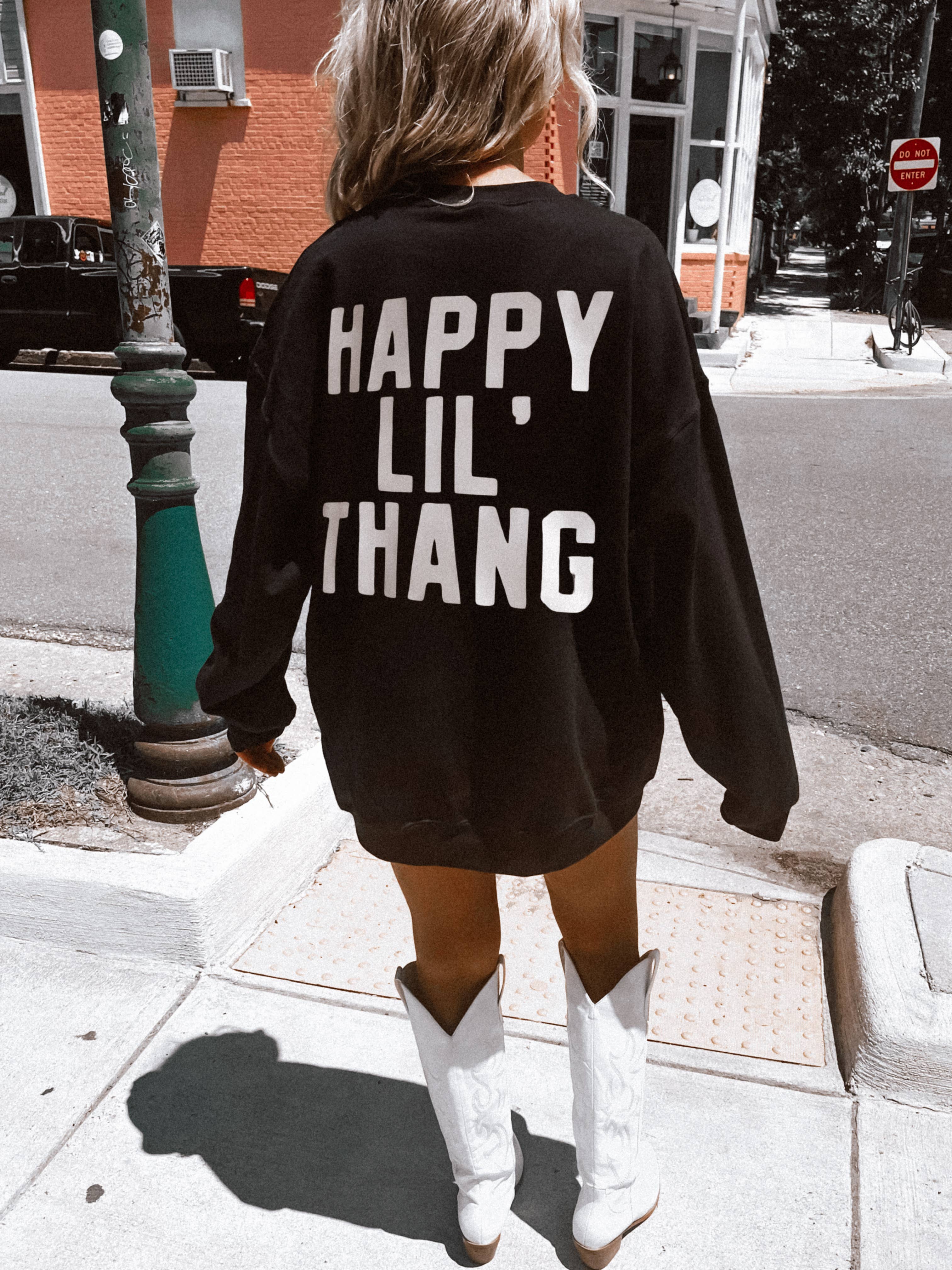 Happy Lil Thang Graphic Womens Sweatshirt - Black T-Shirts, Hoodie | PodTeesHub.com