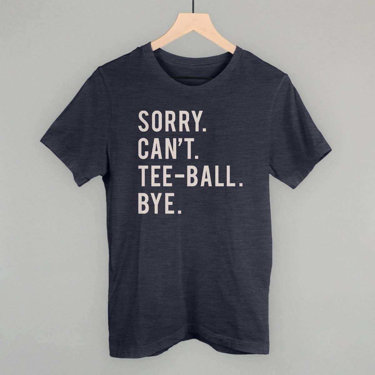 Sorry Cant Tee-Ball Bye Hoodie, Sweatshirt | PodTeesHub.com