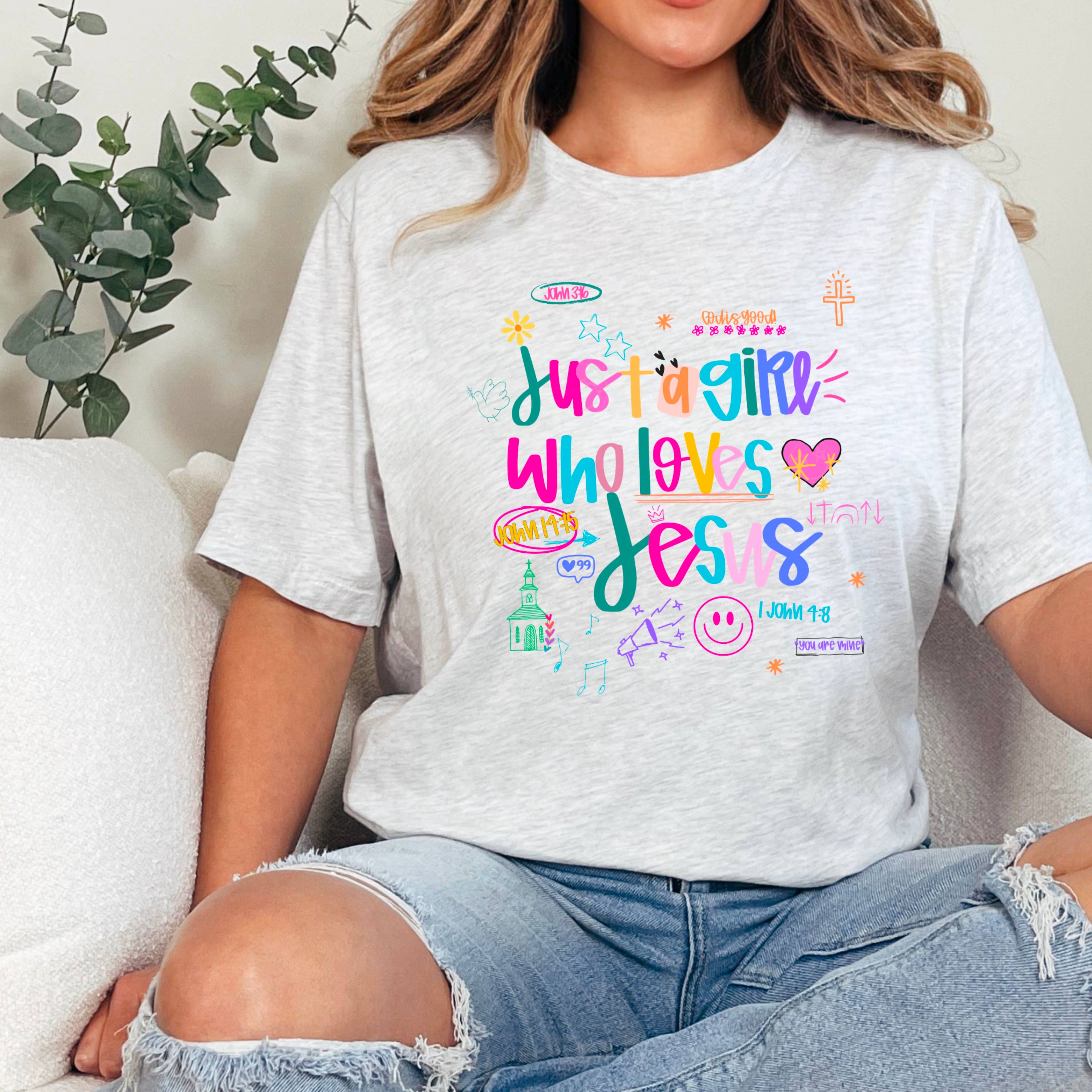 Just A Girl Who Loves Jesus Graphic Tee | Christian |Gildan Hoodie, Sweatshirt | PodTeesHub.com