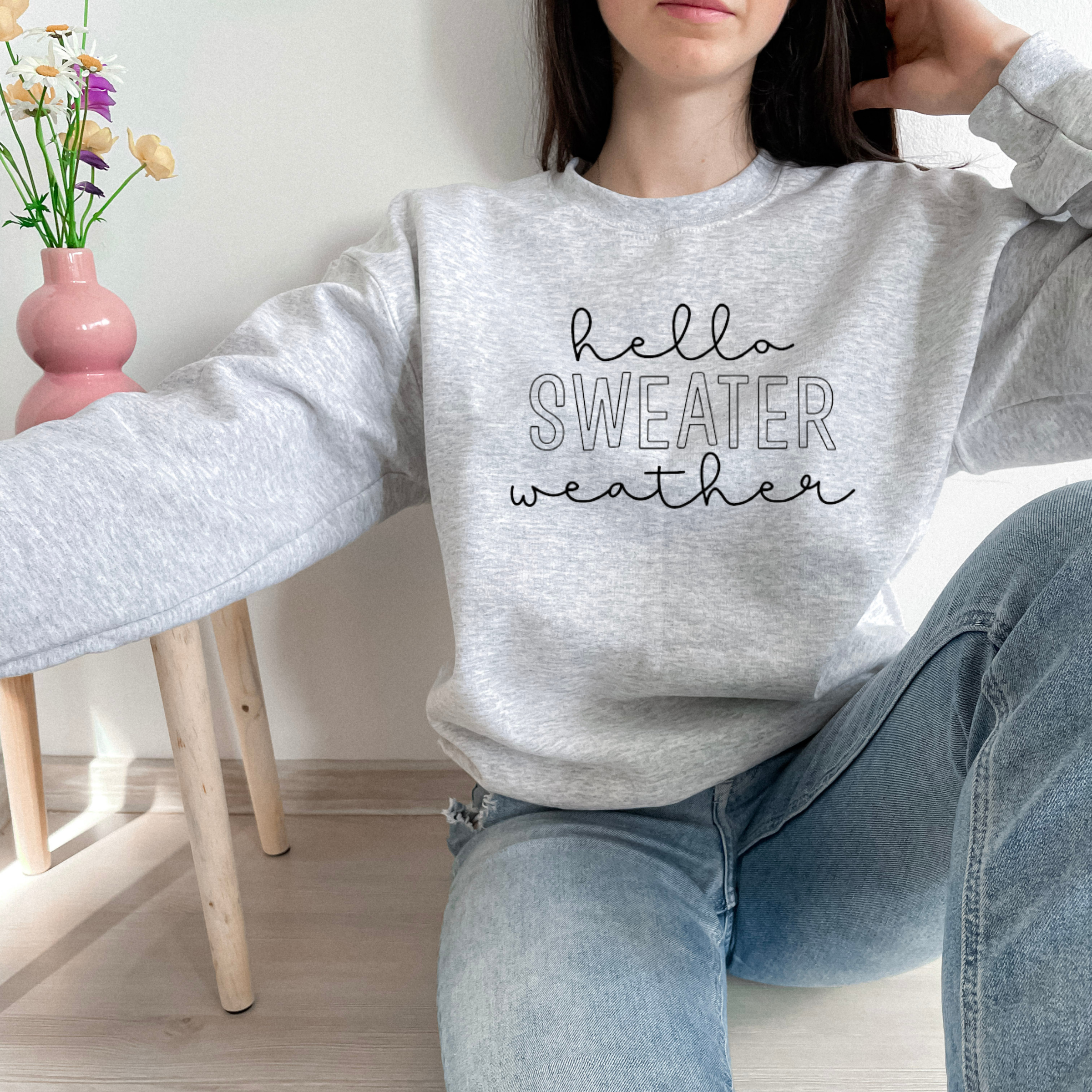 Hello Sweater Weather Sweatshirt - Fall Sweatshirt T-Shirts, Hoodie | PodTeesHub.com