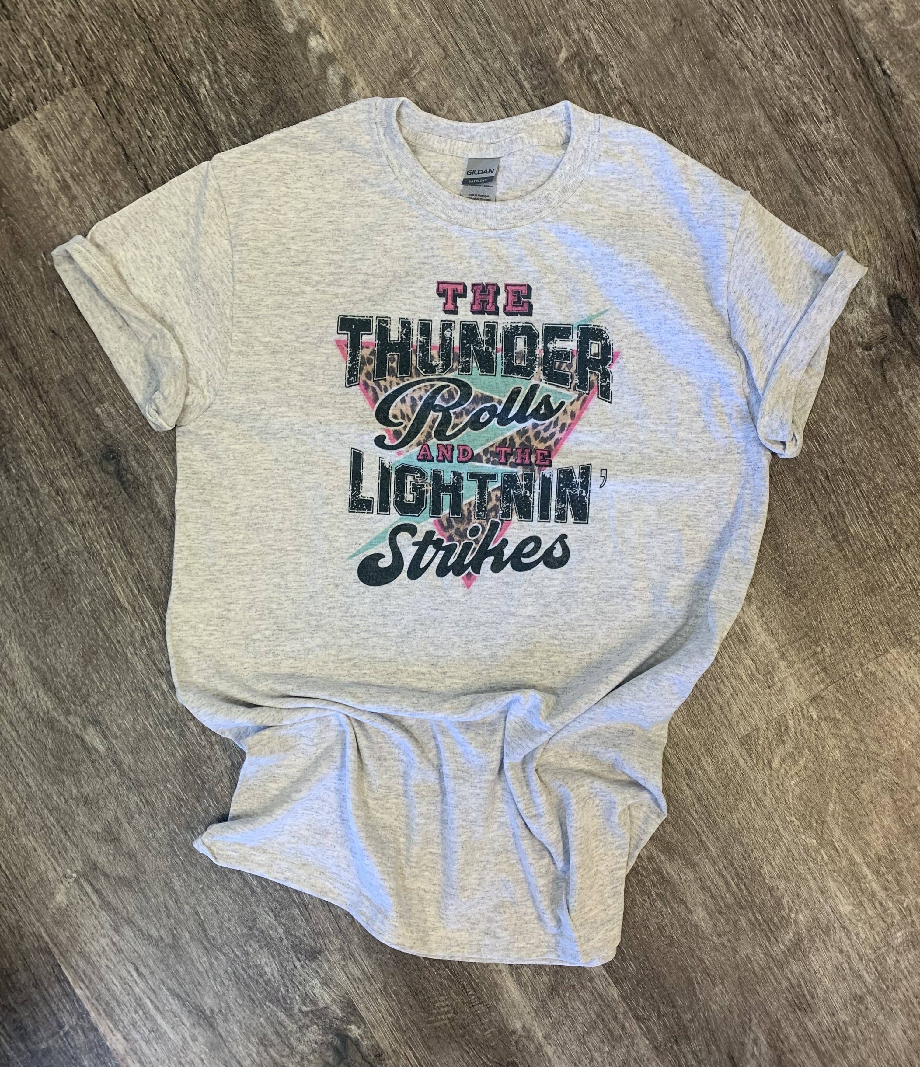 The Thunder Rolls and the Lightning Strikes On Ash Gray Tee Hoodie, Sweatshirt | PodTeesHub.com