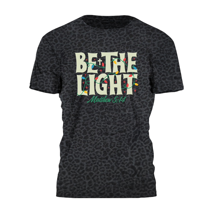 Be the Light Tee - 4328 Hoodie, Sweatshirt | PodTeesHub.com