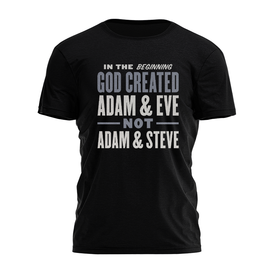 Adam and Eve Not Adam and Steve Tee - 3295 Hoodie, Sweatshirt | PodTeesHub.com