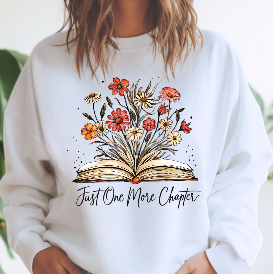 Just One More Chapter Crewneck Sweatshirt T-Shirts, Hoodie | PodTeesHub.com