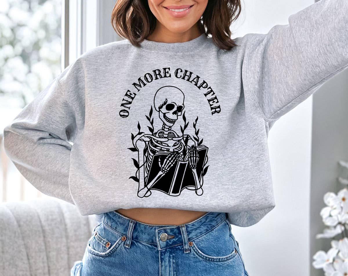One More Chapter Skeleton - Cute Book Reading Sweatshirt T-Shirts, Hoodie | PodTeesHub.com