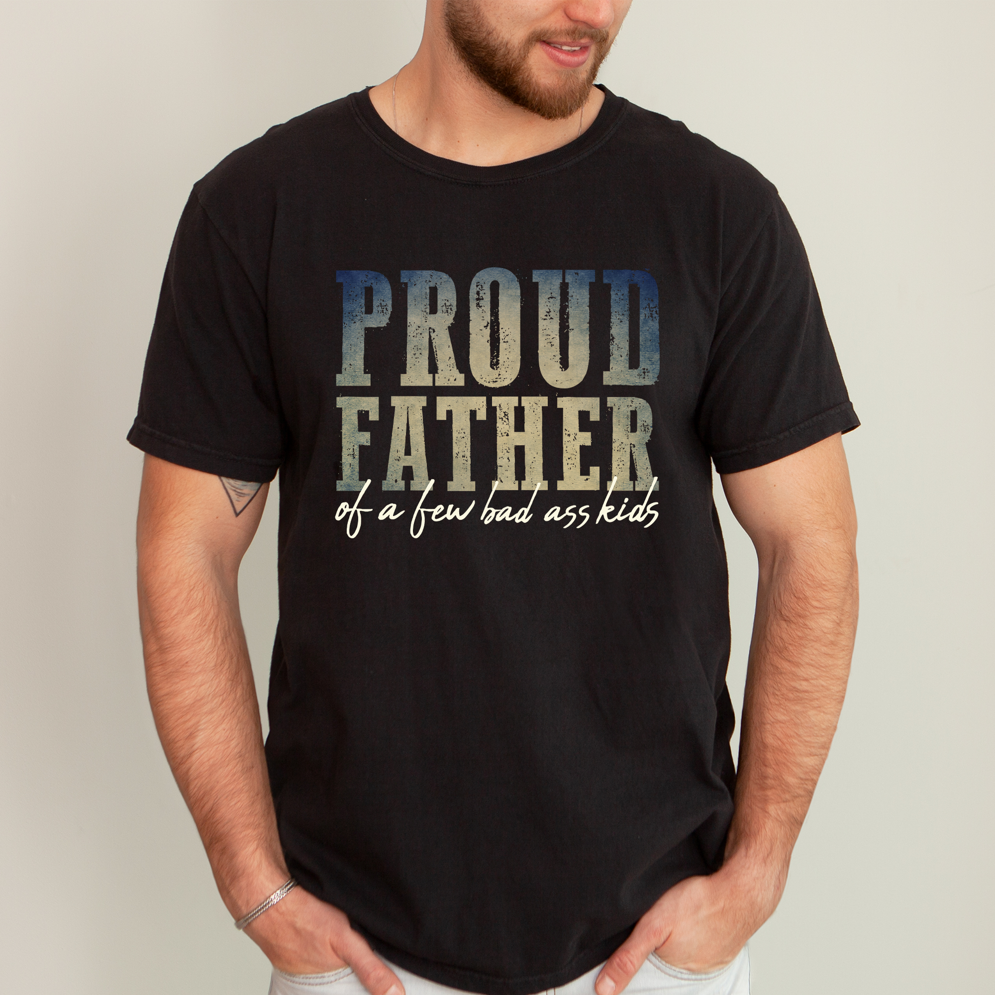 Proud Father of A Few Bad Ass Kids, Dad Father's Day T-Shirt Hoodie, Sweatshirt | PodTeesHub.com