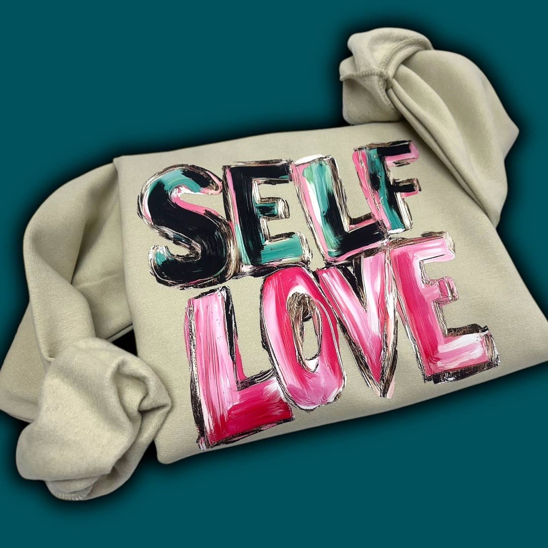Self Love Sweatshirt T-Shirts, Hoodie | PodTeesHub.com