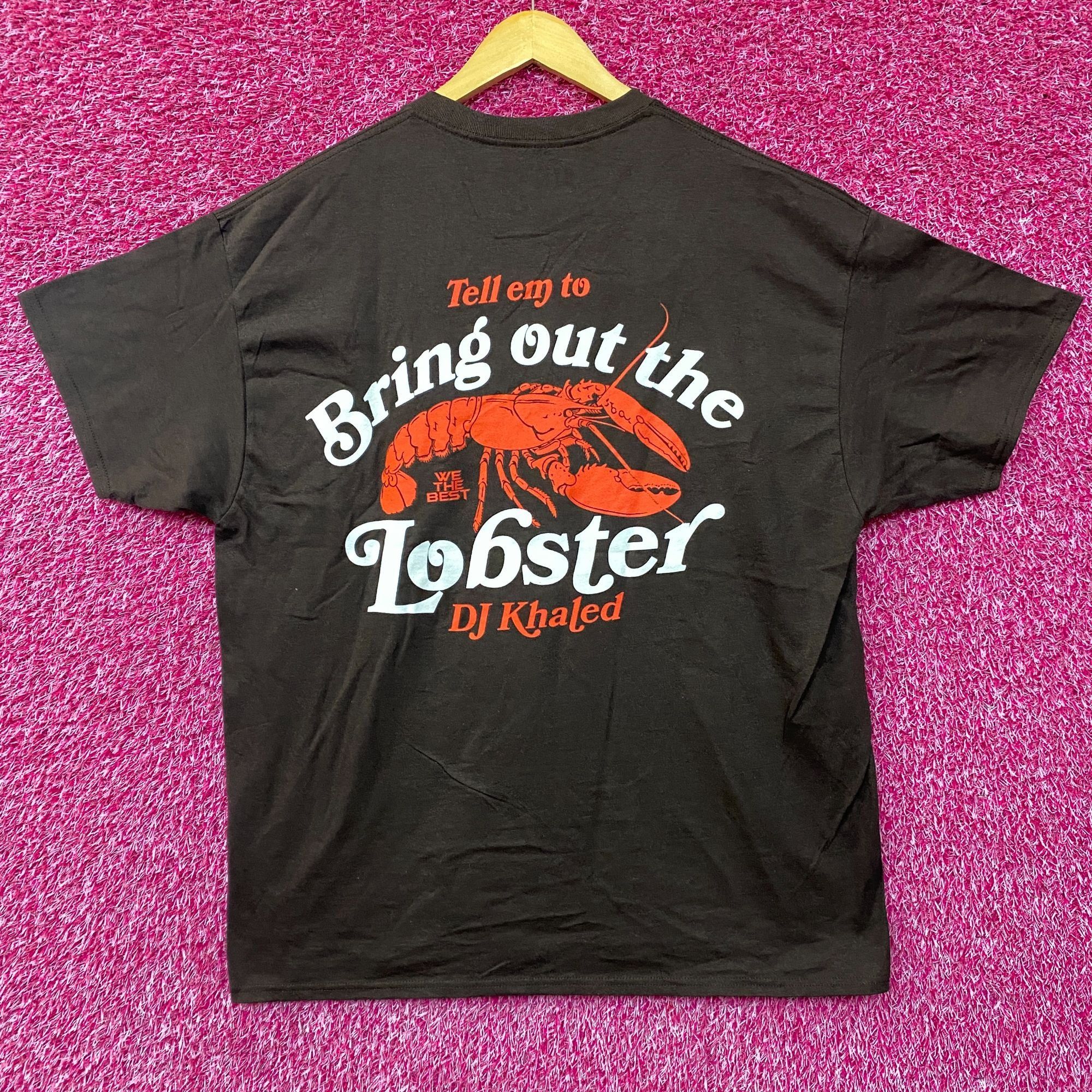 Khaled Dj Khaled Bring Out The Lobster Hip Hop T Shirt Xl Hoodie, Sweatshirt | PodTeesHub.com