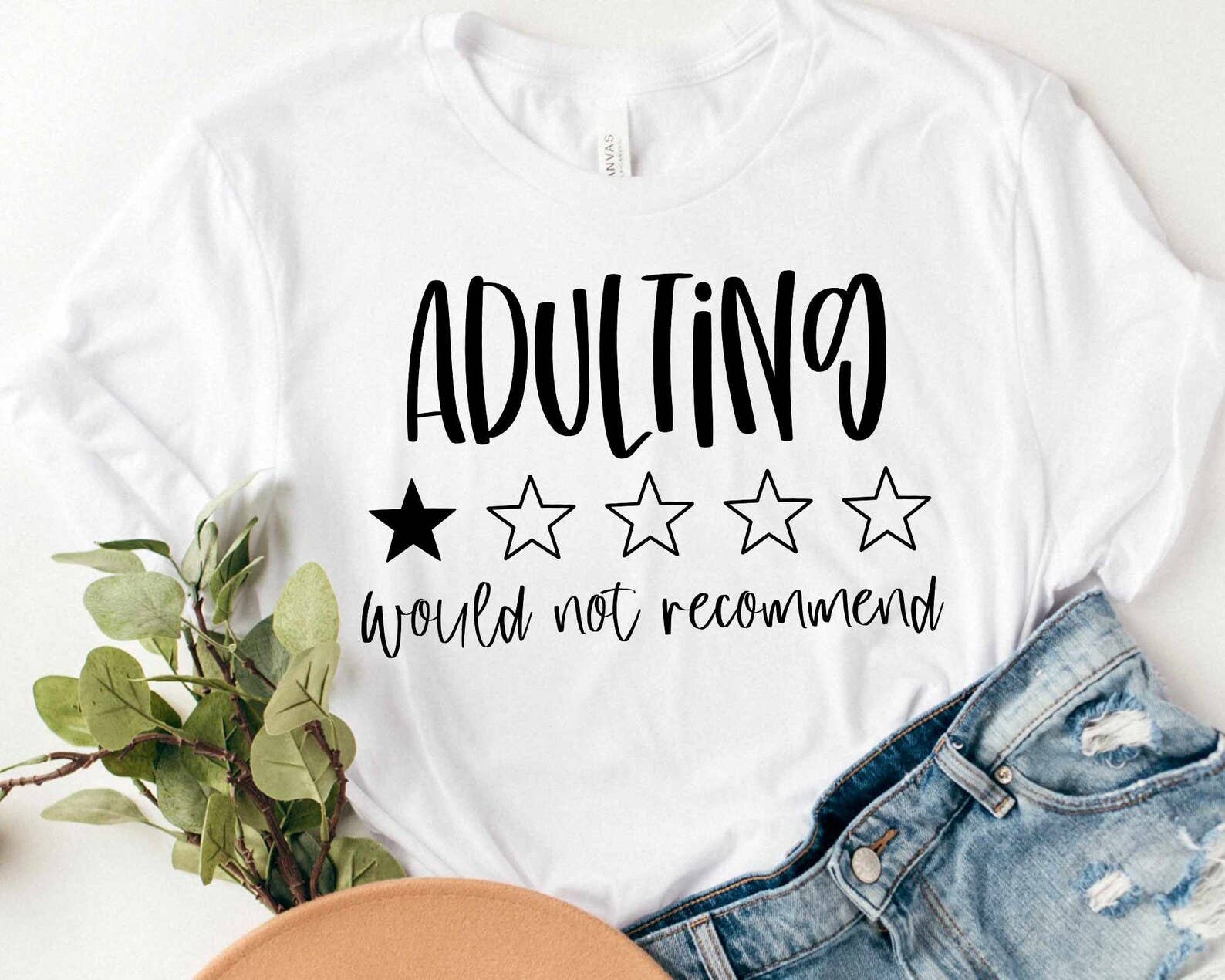 Adulting Would Not Recommend T-Shirt Hoodie, Sweatshirt | PodTeesHub.com