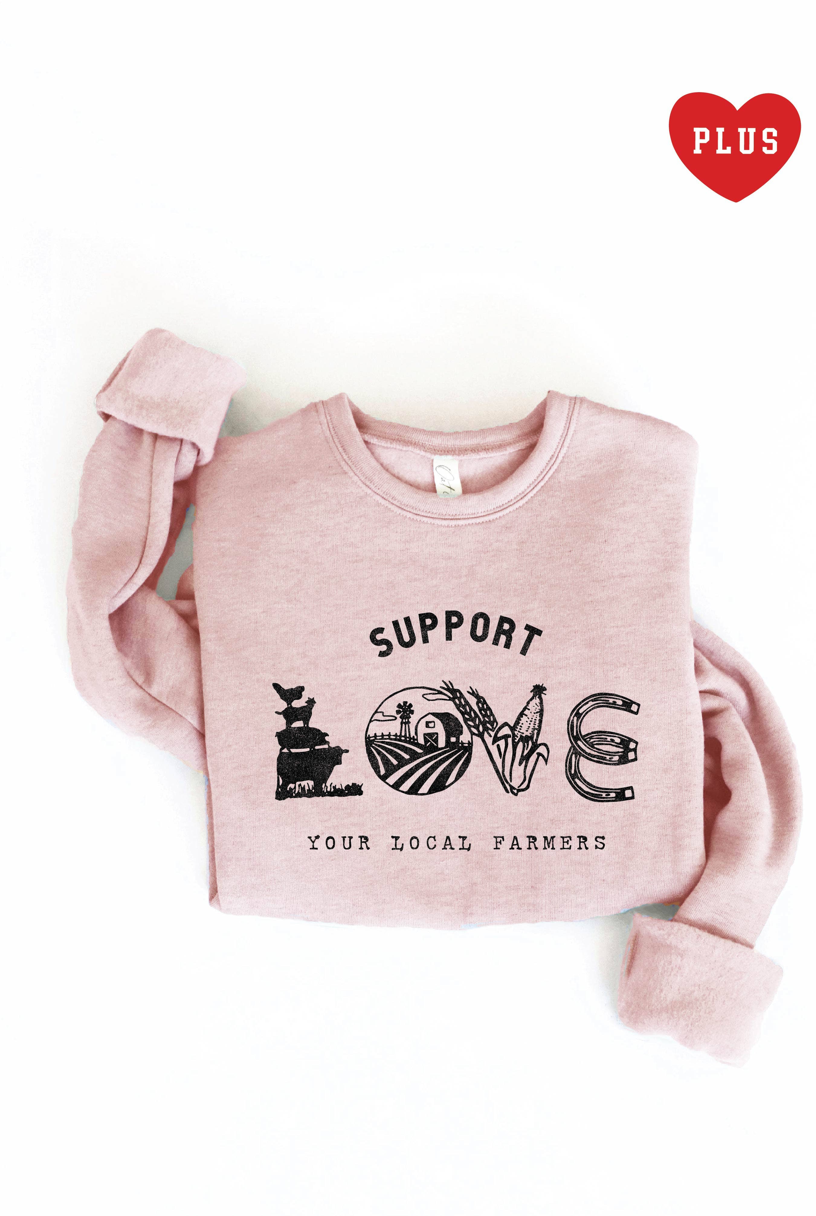 Support Love Your Local Farmers  Plus Graphic Sweatshirt T-Shirts, Hoodie | PodTeesHub.com
