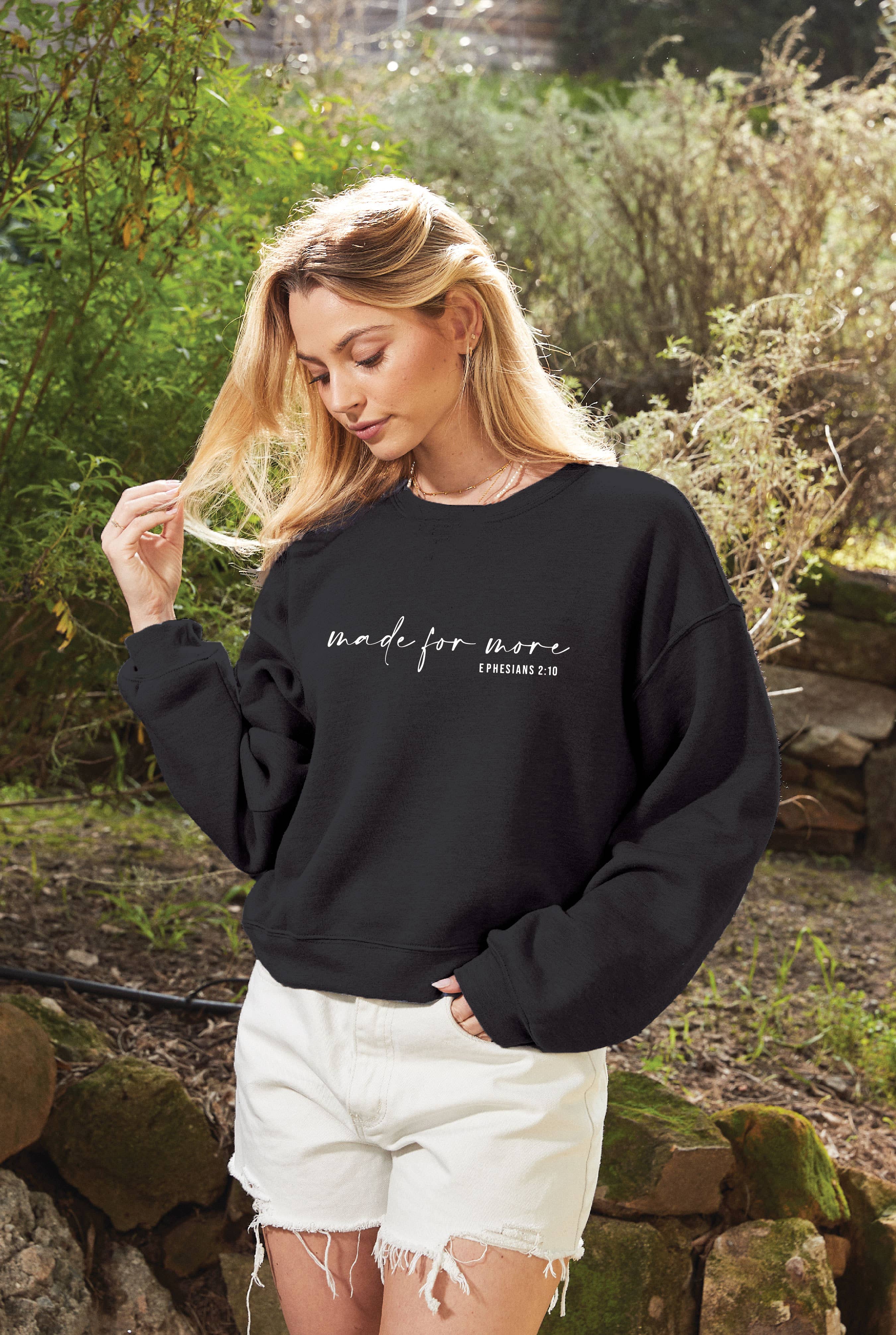 Made For More Mid Graphic Sweatshirt T-Shirts, Hoodie | PodTeesHub.com