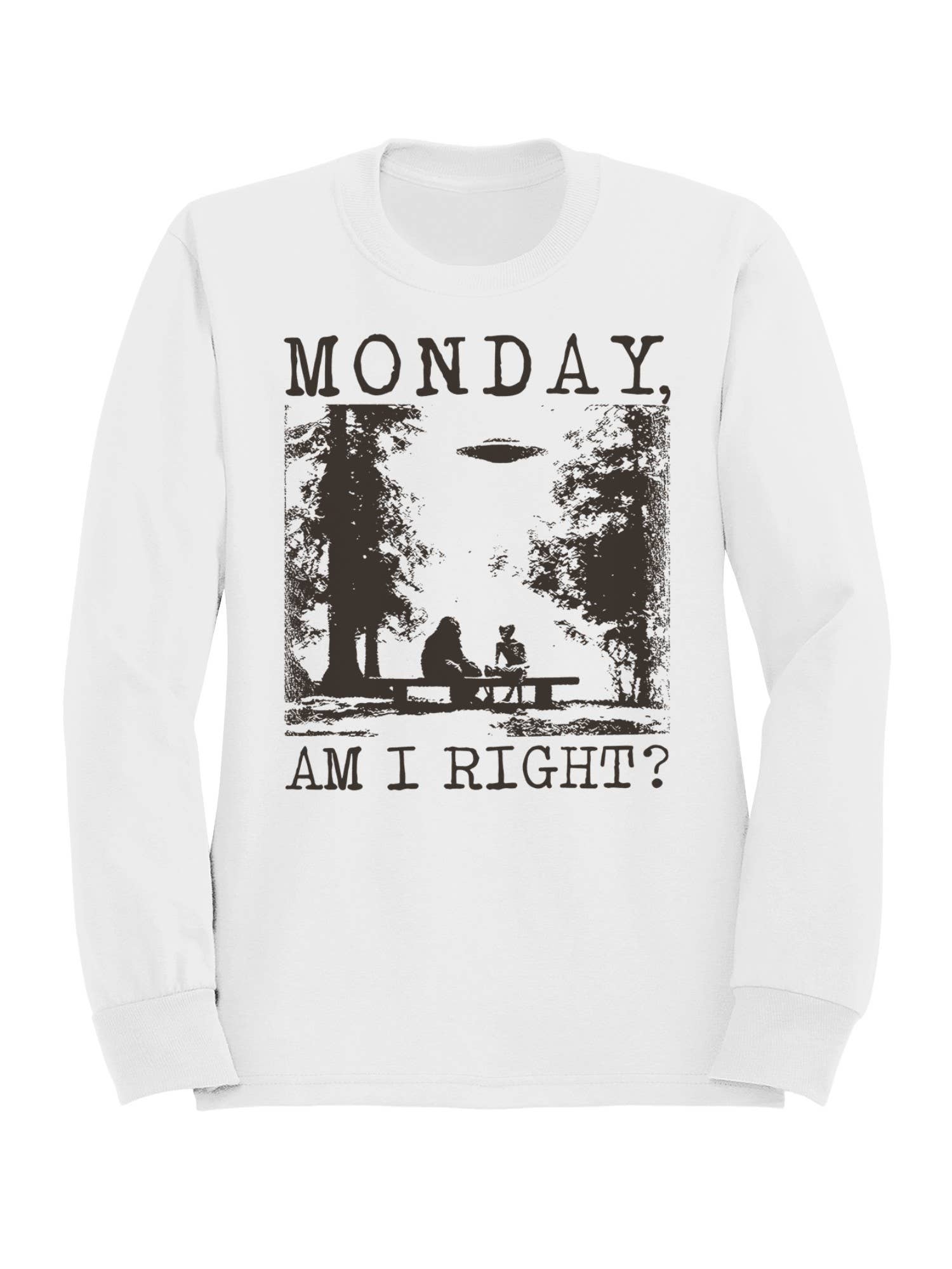 Monday Humor Ufo and Sasquatch Women's Sweatshirt T-Shirts, Hoodie | PodTeesHub.com