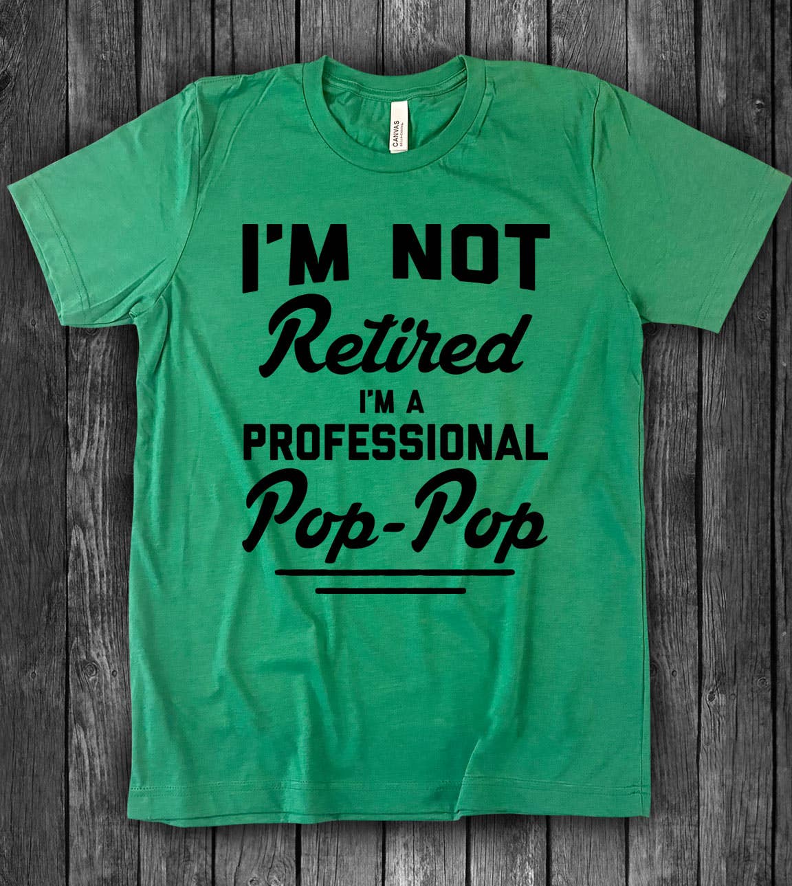 I'm Not Retired I'm Pop-Pop - Pop-Pop Fun Gift Cute T-Shirt Hoodie, Sweatshirt | PodTeesHub.com