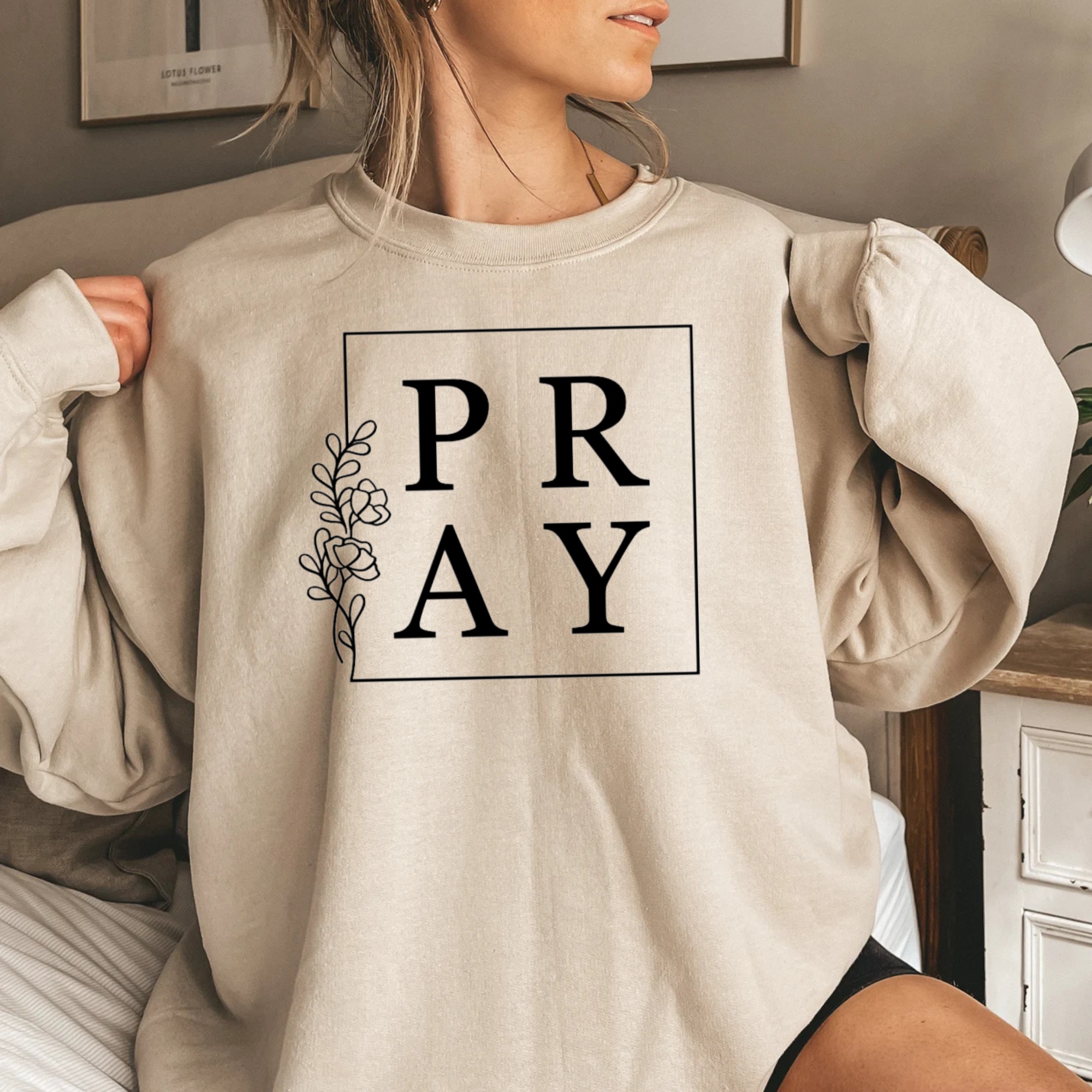 Pray Super Soft Fleece Crewneck Sweatshirt T-Shirts, Hoodie | PodTeesHub.com
