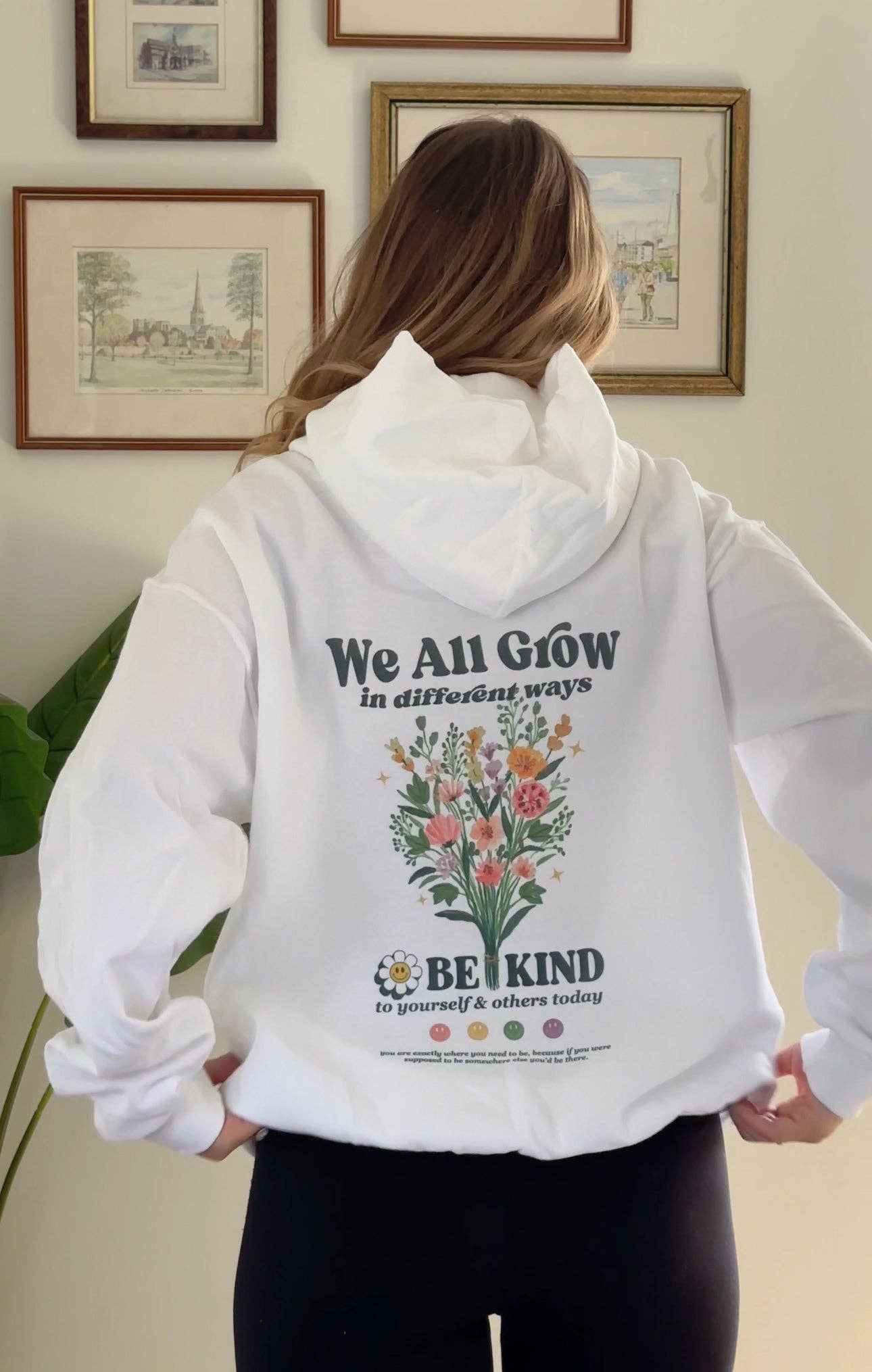 We All Grow in Different Ways White Hoodie T-Shirts, Sweatshirt | PodTeesHub.com