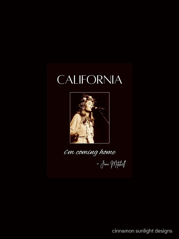 California -- Joni Mitchell by cinnamon sunlight designs