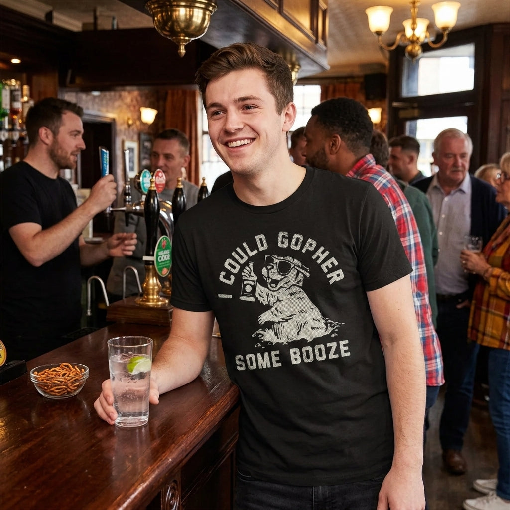 I Could Gopher Some Booze Men's T Shirt