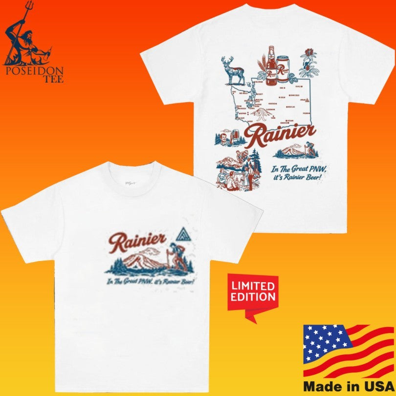 Heritage In The Great Pnw It’s Rainier Beer T-shirt
