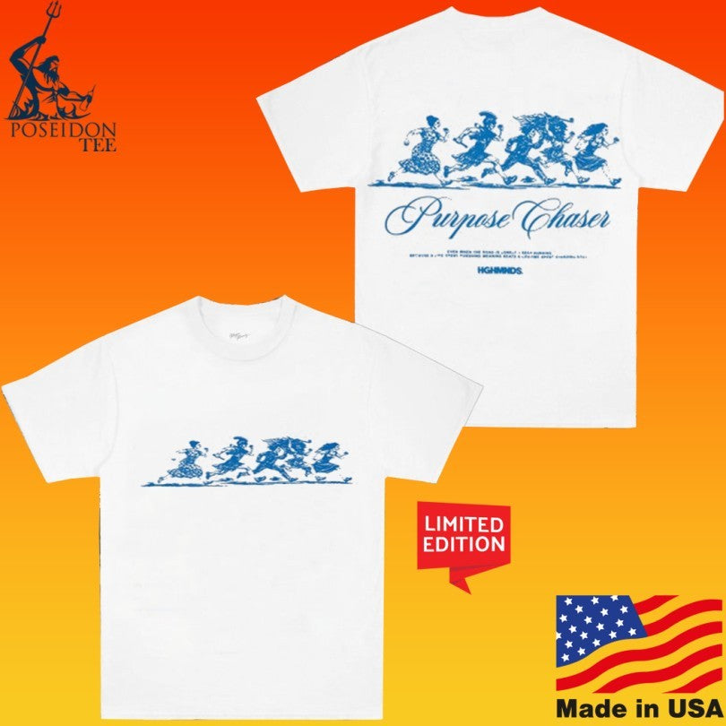 Hghmnds Purpose Chaser T-shirt