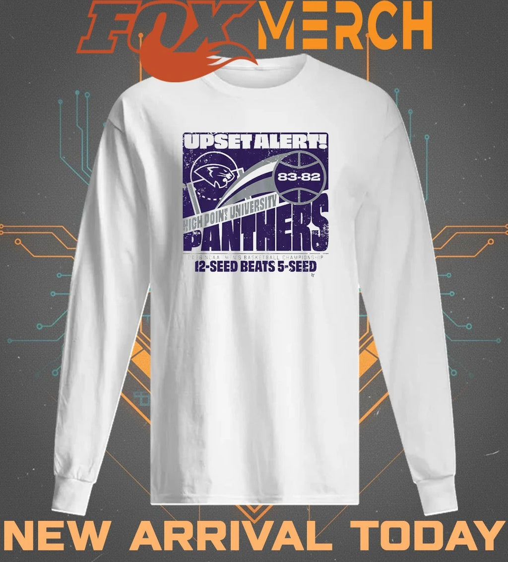 High Point Panthers MBB 2026 March Madness Upset Alert t-shirt