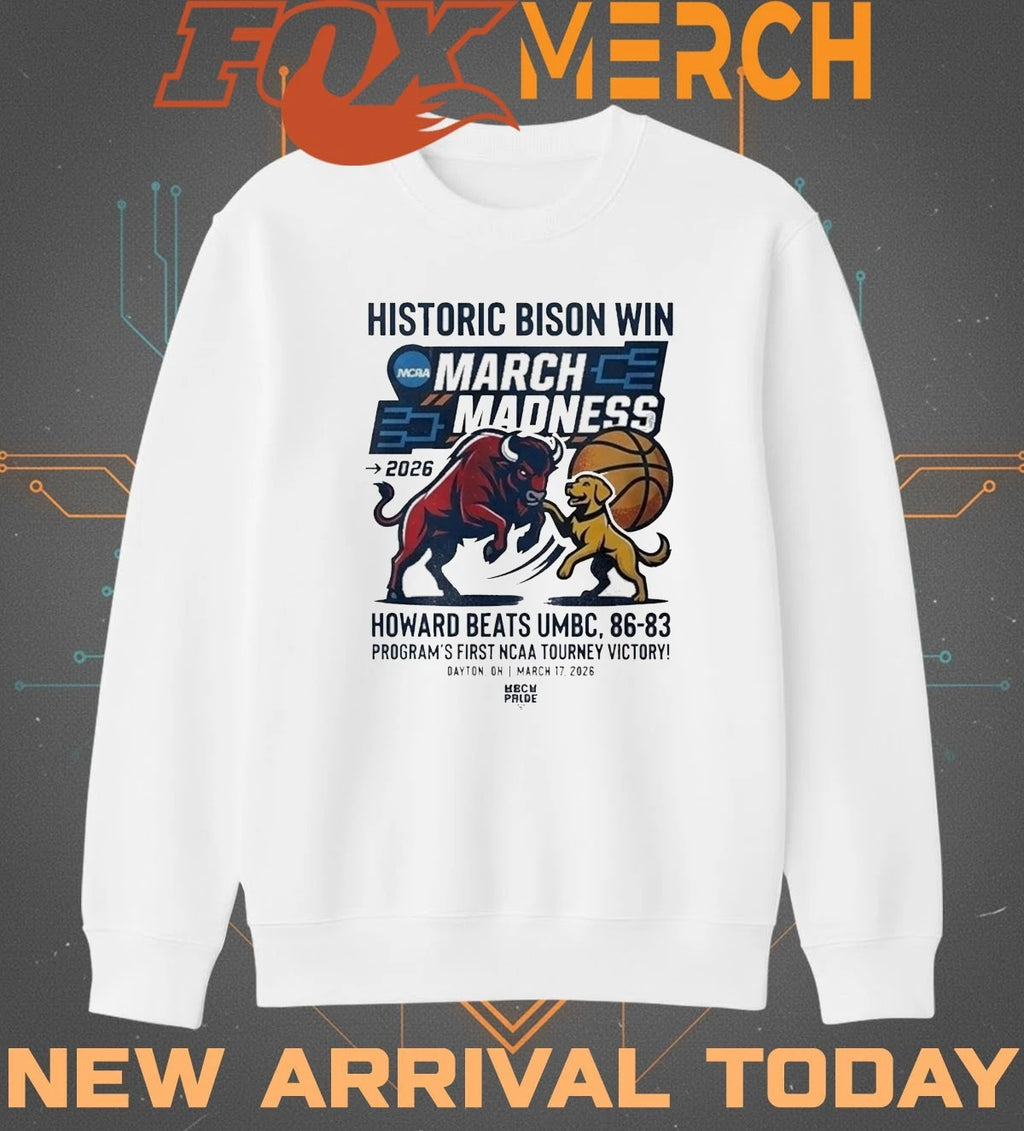 Howard holds off UMBC in First Four for first NCAA Tournament win 2026 sport t-shirt