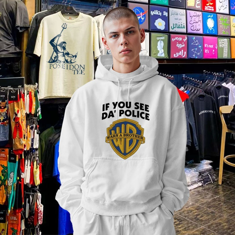 If You See Da’ Police Warn A Brother T-shirt