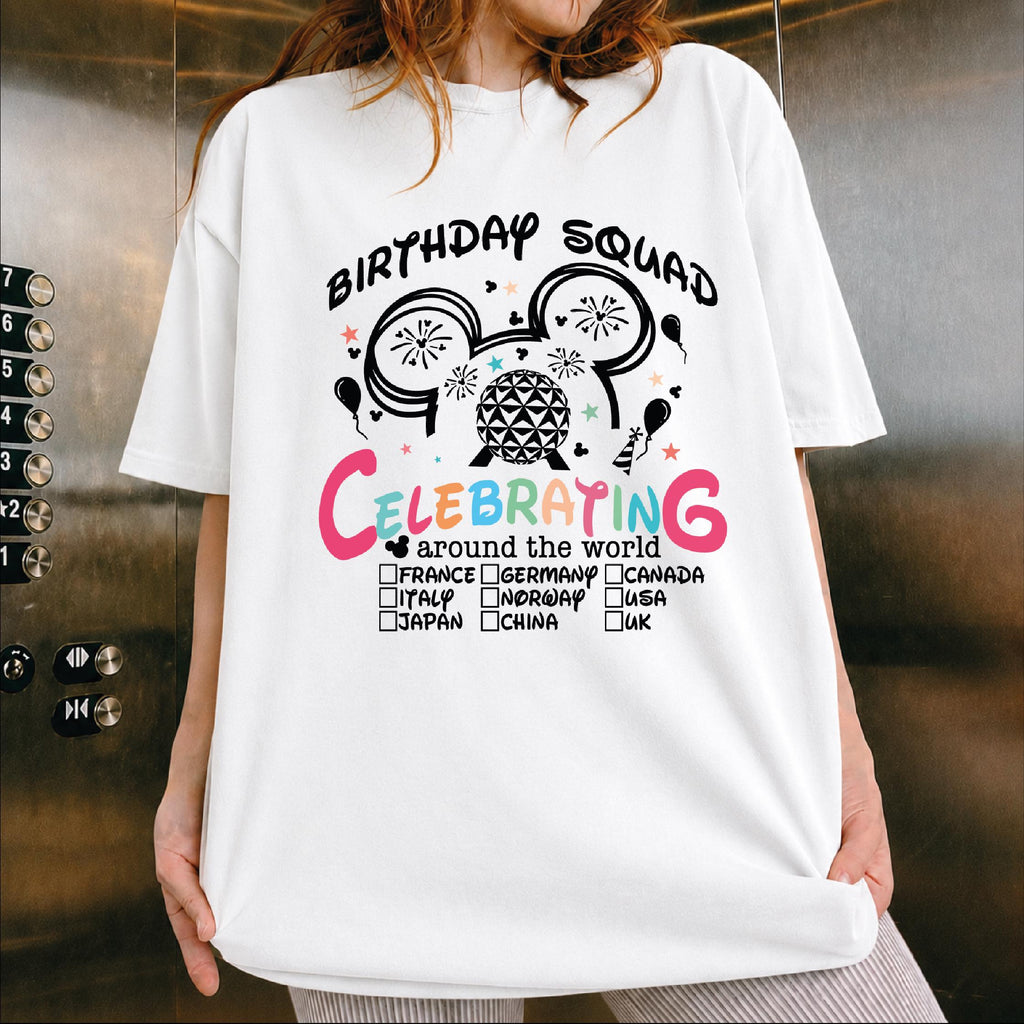 Disney Birthday Squad Celebrating Around World Tee Epcot Birthday Trip Disney World Birthday Tee (2)