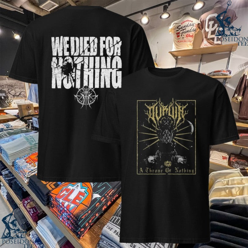 Indie We Died For Nothing A Throne Of Nothing Ov Ruin Throne Gold T-shirt