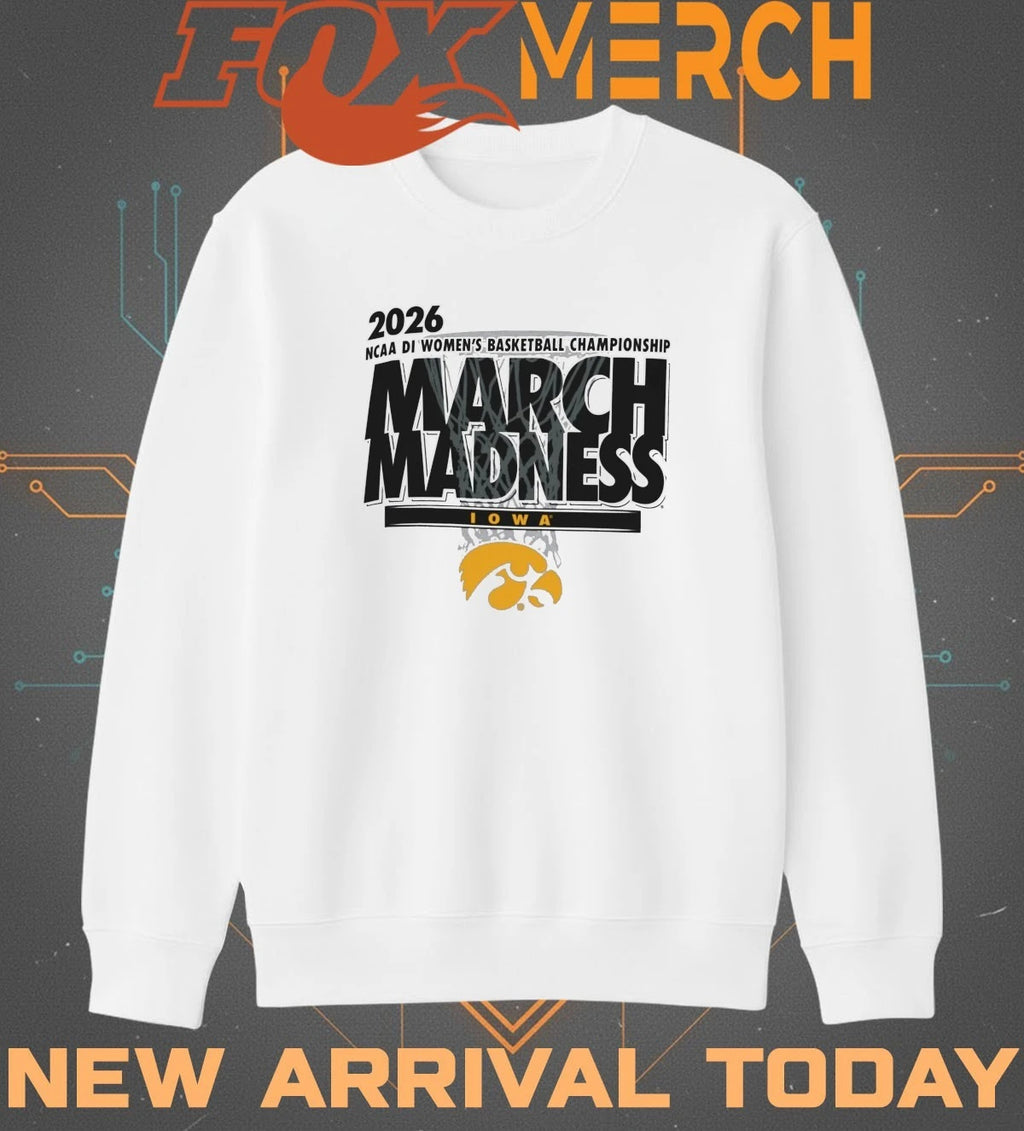 Iowa Hawkeyes 2026 NCAA DI Women’s Basketball Championship March Madness t-shirt