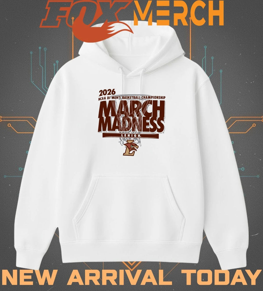 Lehigh Mountain Hawks 2026 NCAA DI Men’s Basketball Championship March Madness t-shirt
