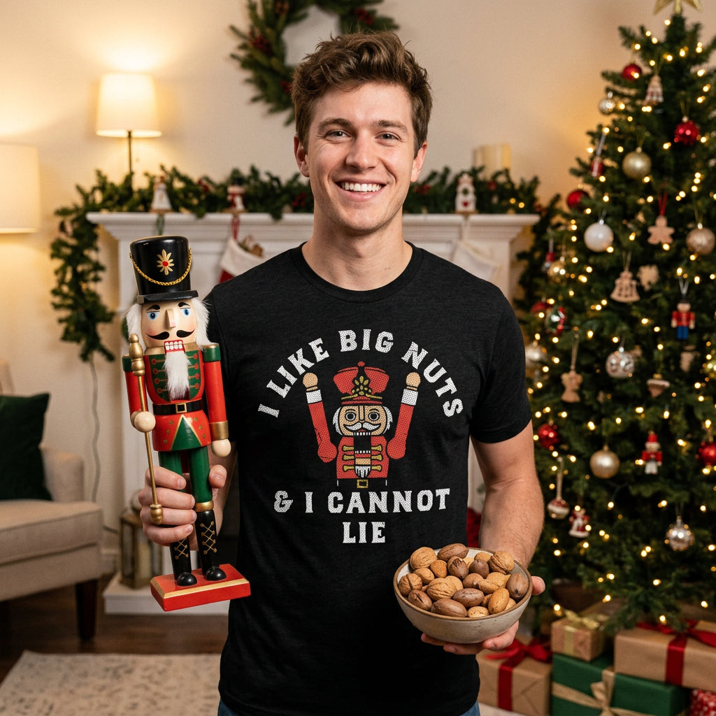 I Like Big Nuts And I Cannot Lie Men's T Shirt