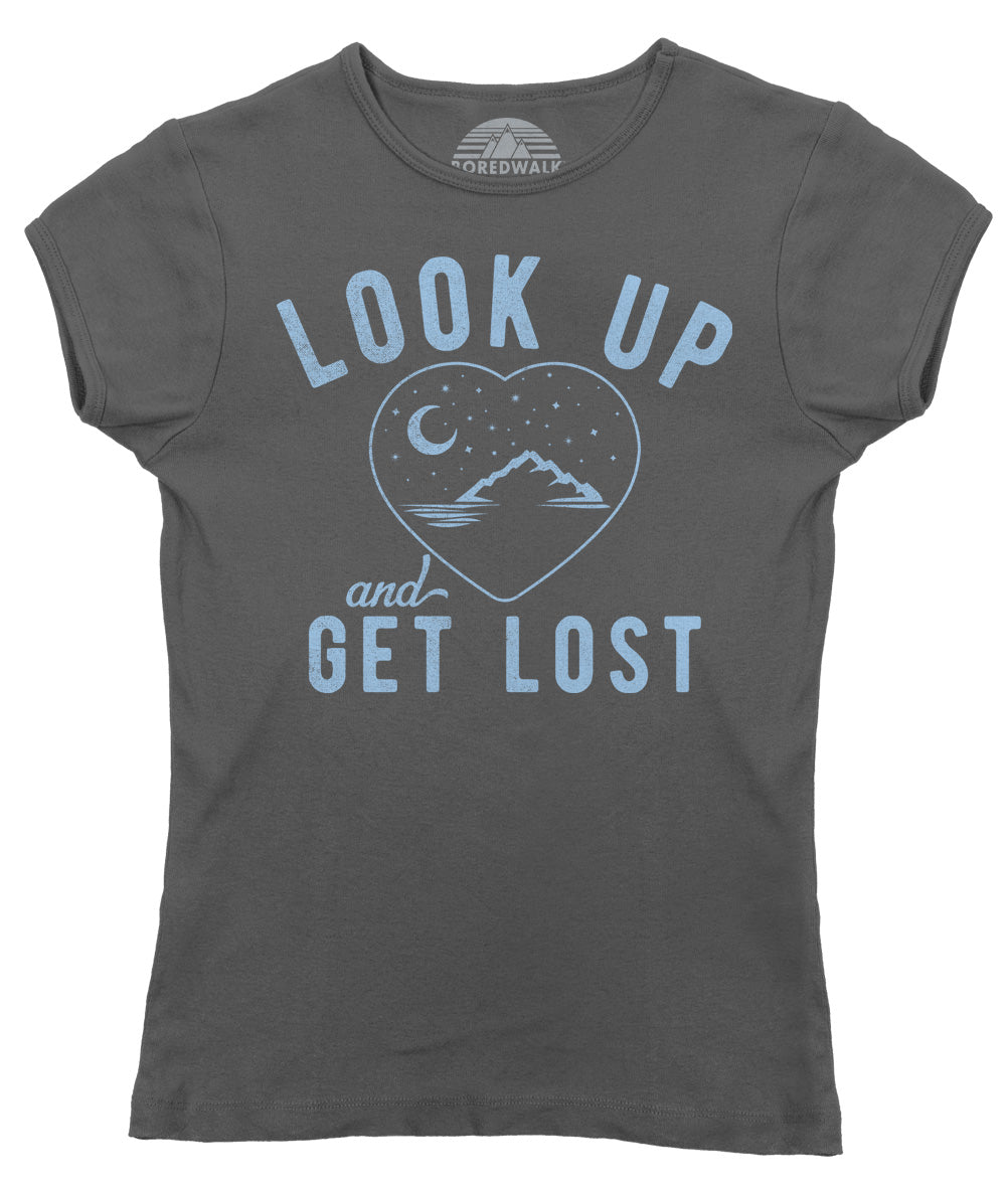 Women's Look Up and Get Lost T-Shirt - Astronomy Shirt